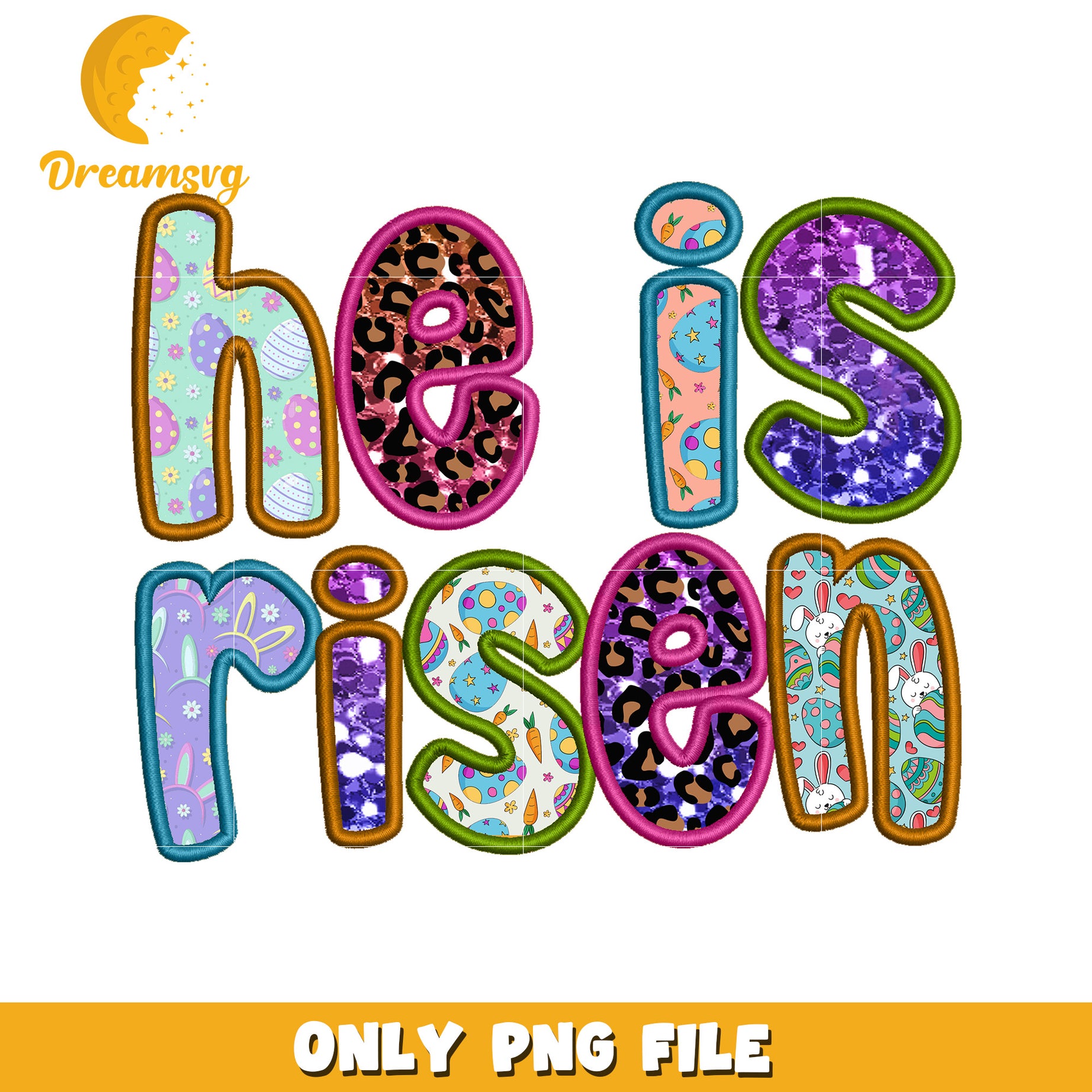 He is Risen Colorful PNG File for Easter Designs and Crafts