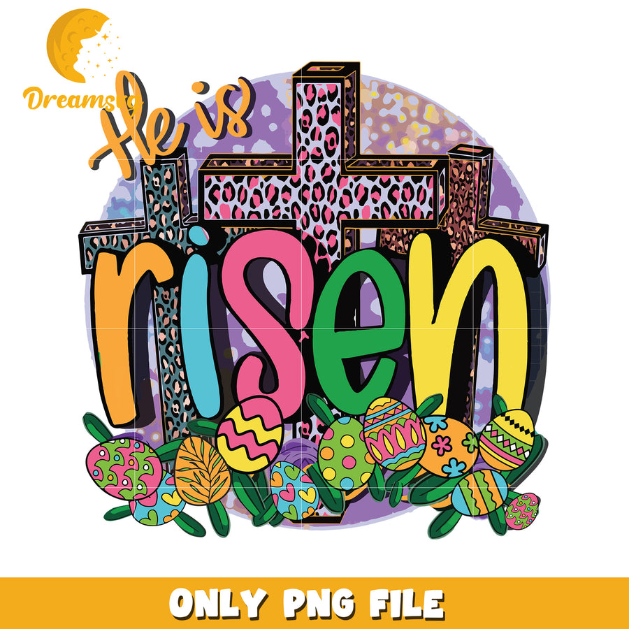 He is risen cross easter eggs png, font png, easter eggs png