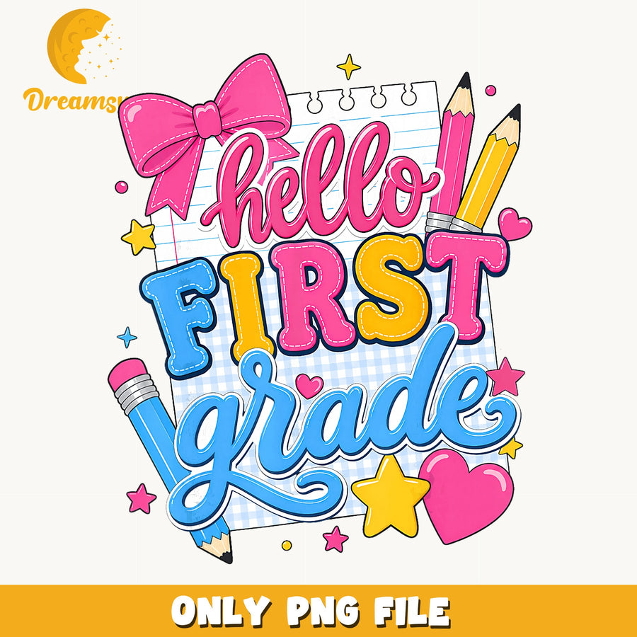 Hello First Grade PNG, Back To School Bow Pencil, Kids PNG