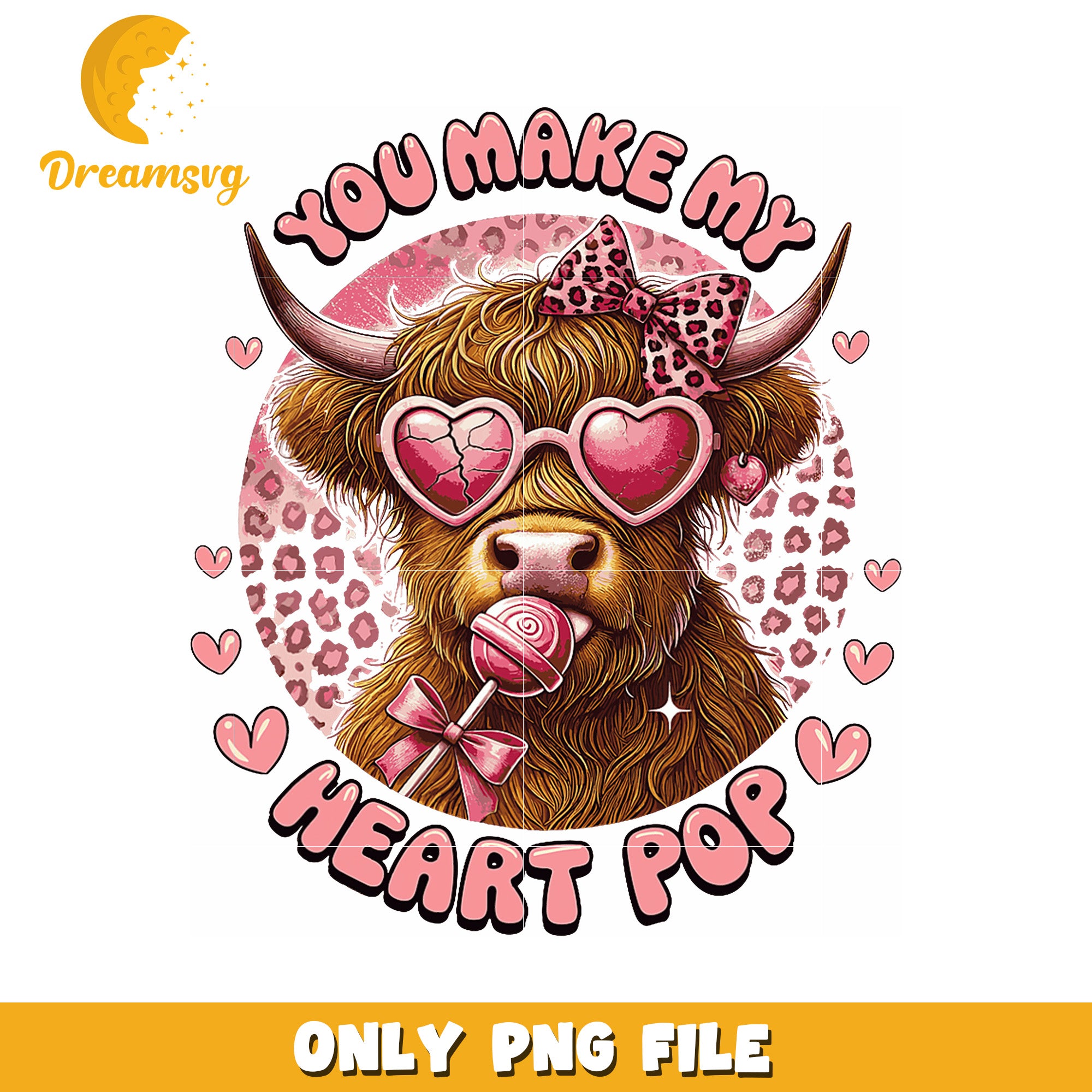 Highland Cow Valentine PNG You Make My Heart Pop
