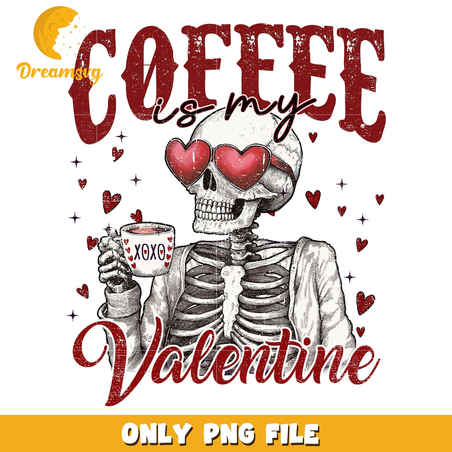 Hman skeleton coffee my valentine png, be my valentine png