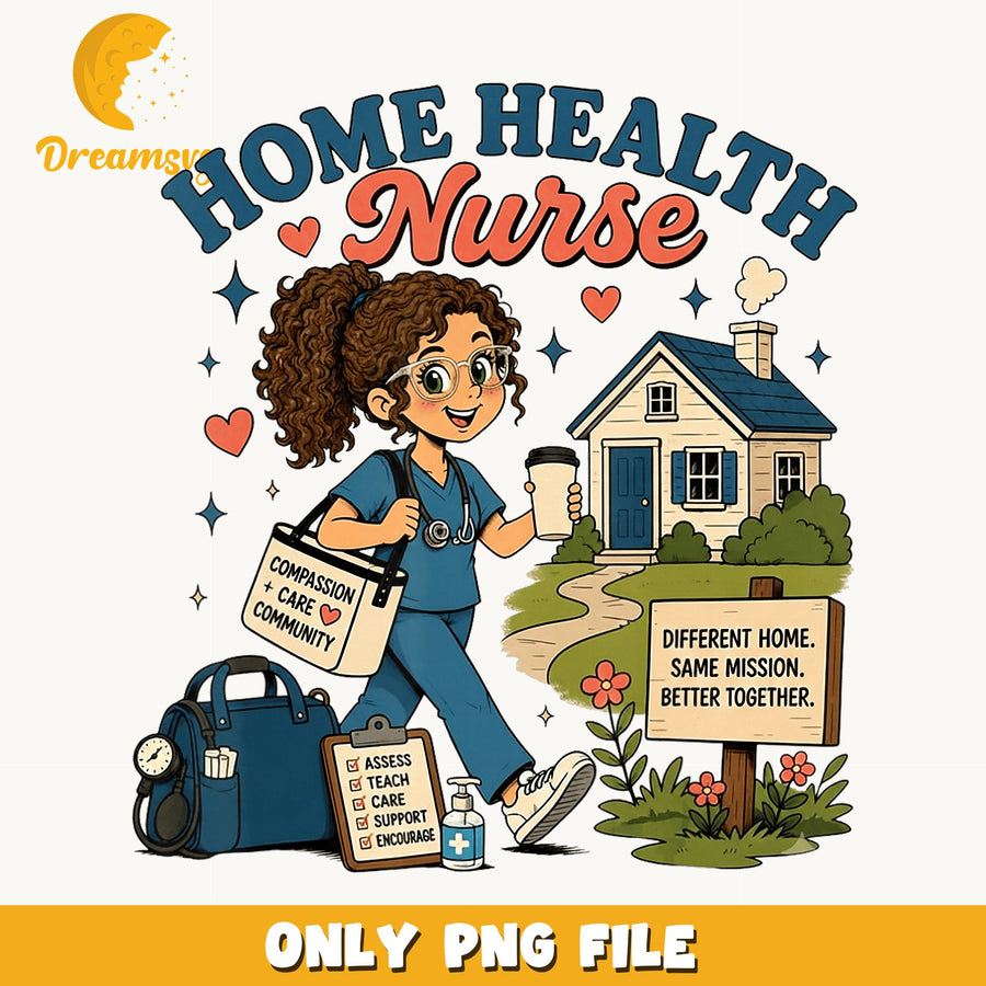 Home Health Nurse PNG, Compassion Care Community Design, Nurse PNG