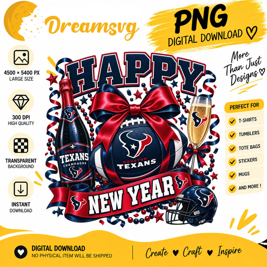 Houston Texans Happy New Year PNG, Craft File Design v9