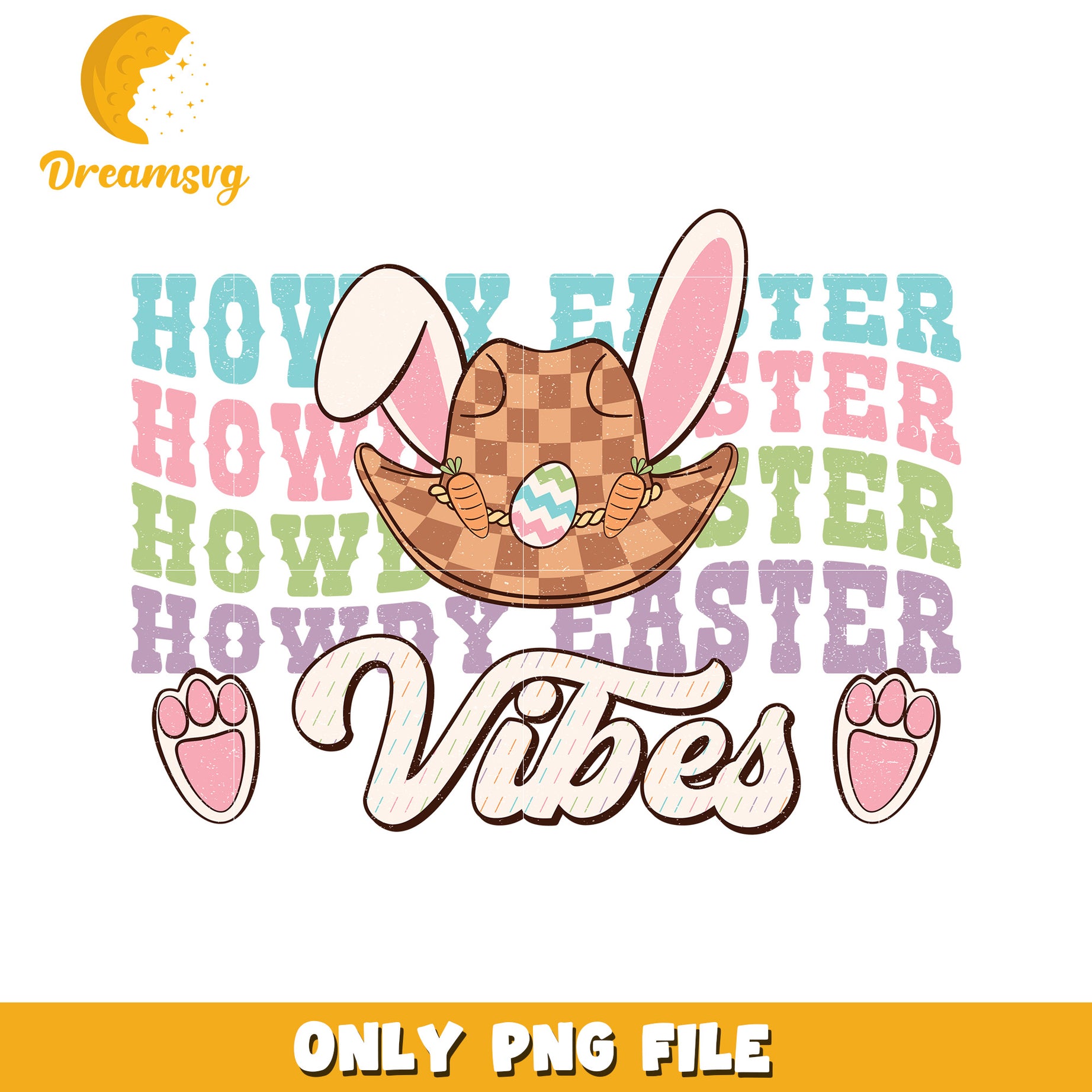 Howdy Easter Bunny Vibes Fun PNG Graphic Design File