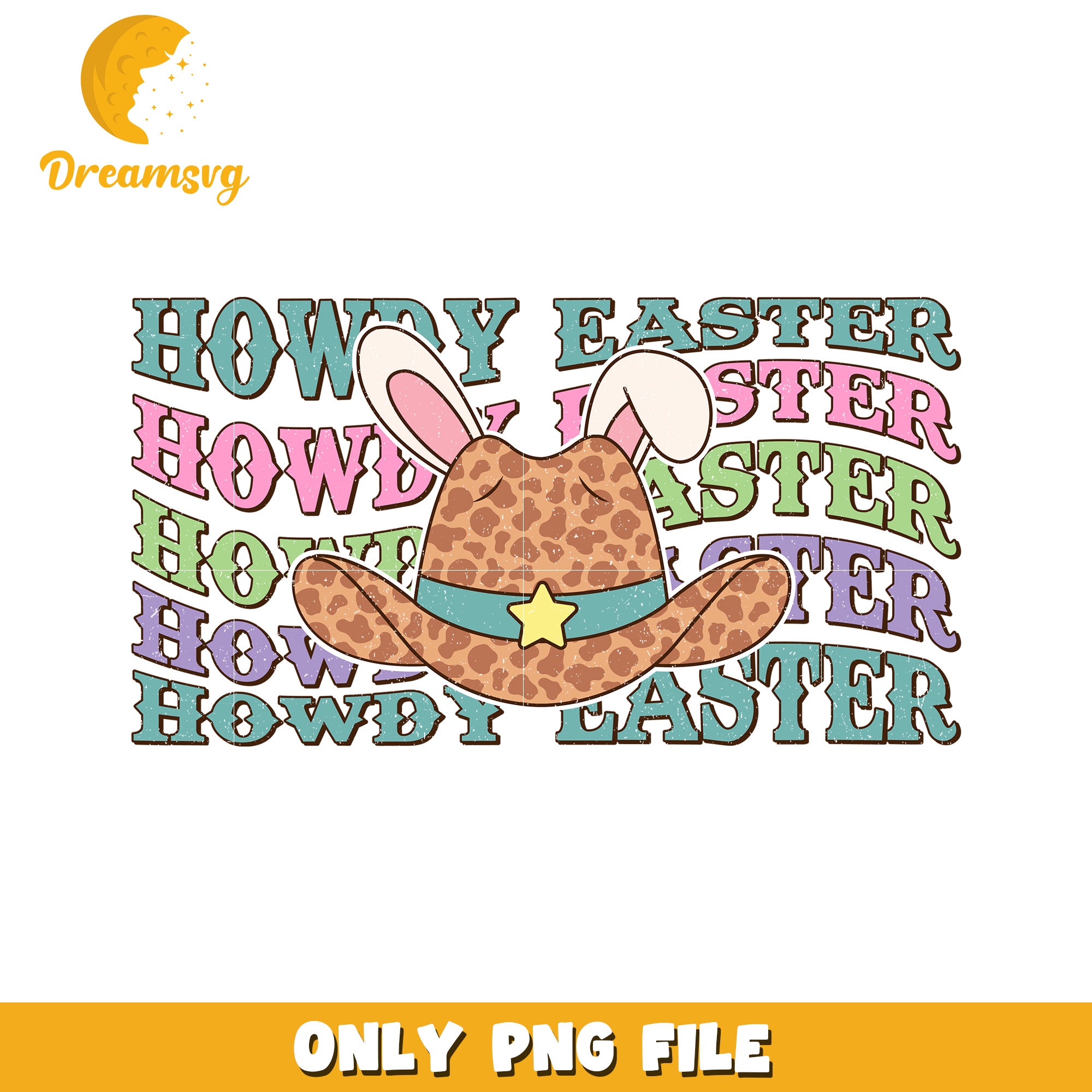 Howdy Easter Cowboy Hat Bunny PNG Graphic Design Fun
