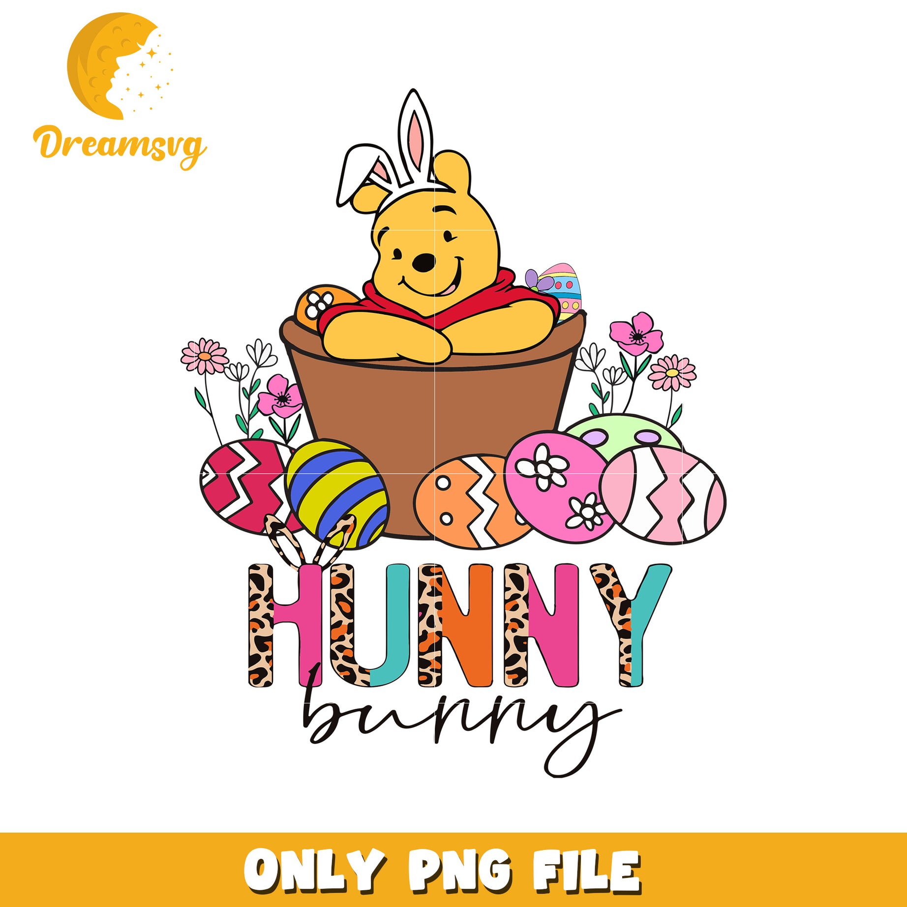 Hunny Bunny Easter PNG Design with Colorful Eggs and Flowers