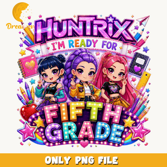 Huntrix Ready For Fifth Grade PNG, Kpop School, Fan PNG