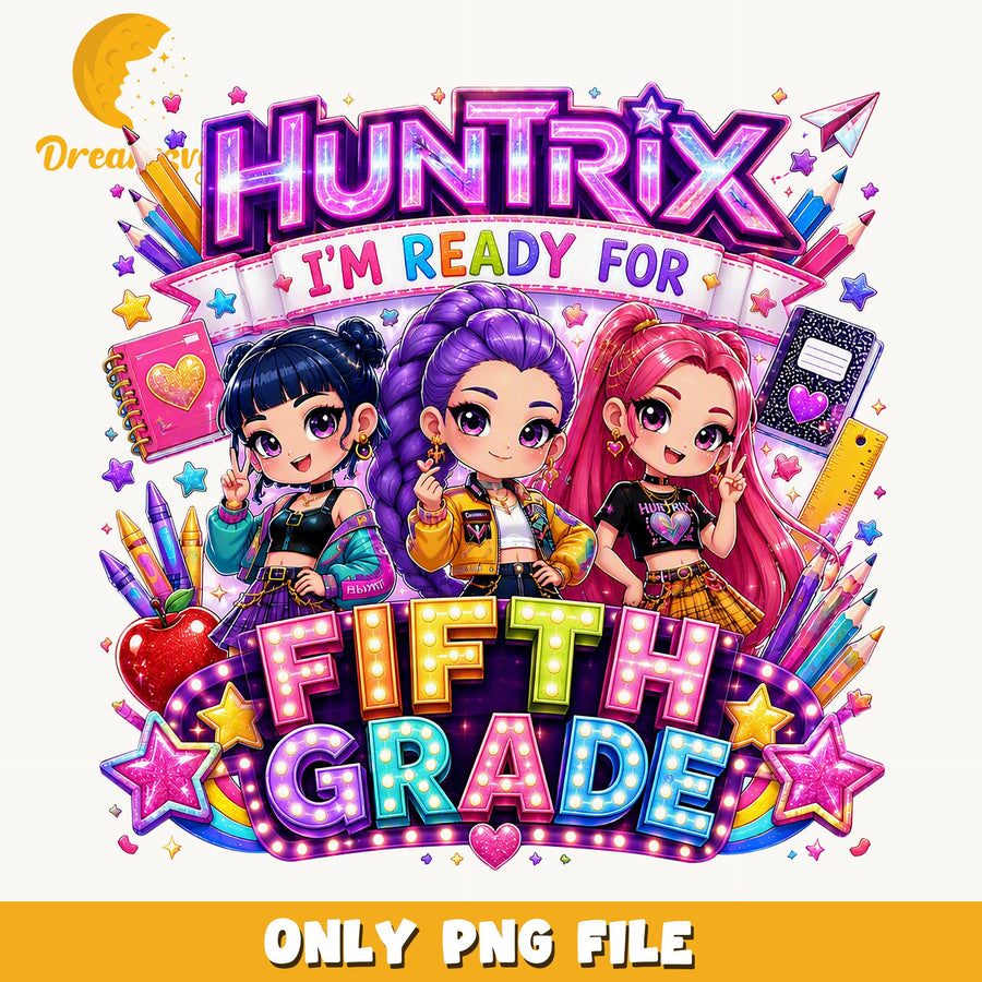 Huntrix Ready For Fifth Grade PNG, Kpop School, Fan PNG
