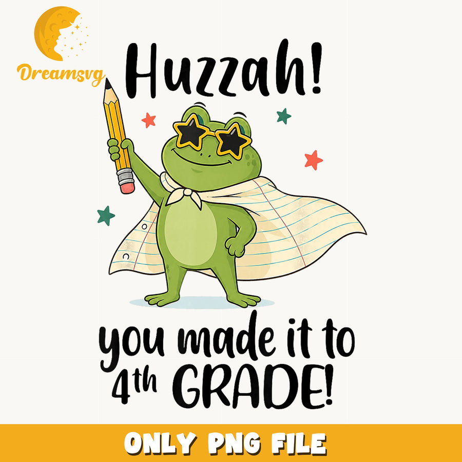 Huzzah You Made It To 4th Grade PNG, Frog School, Kids PNG