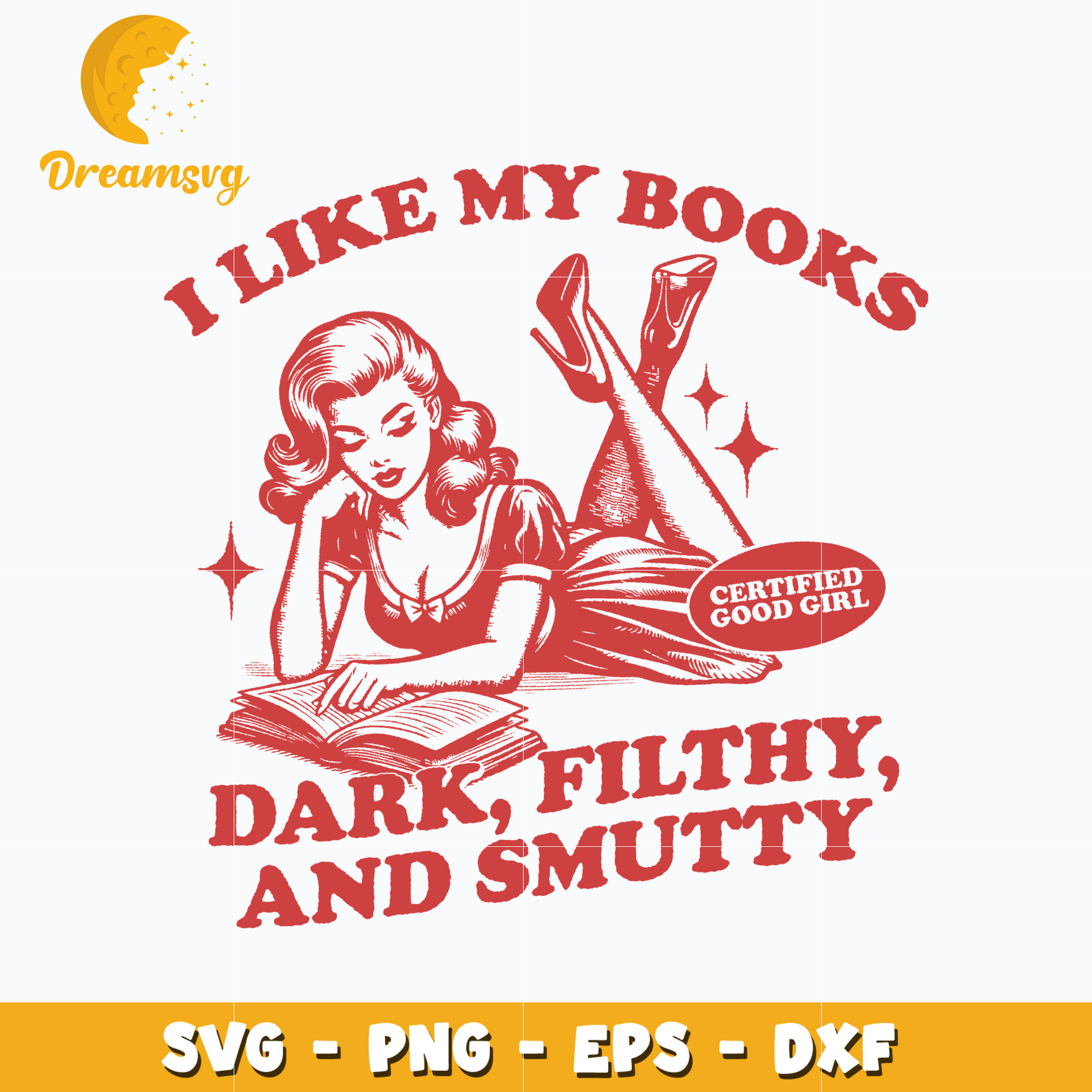 I Like My Books Dark Filthy and Smutty svg