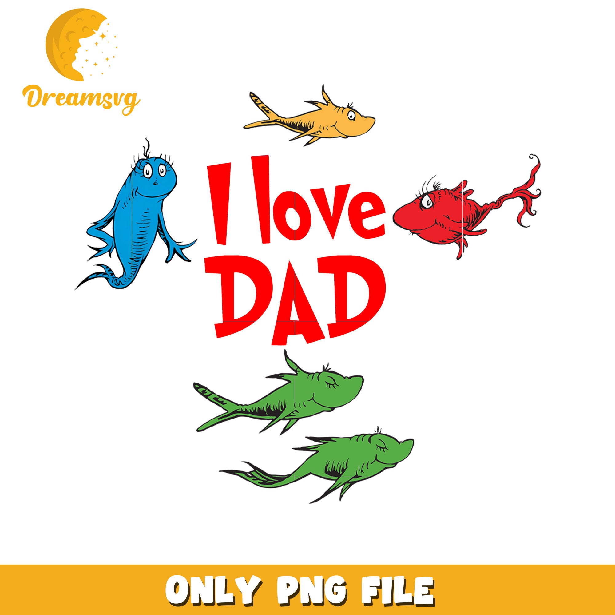 I Love Dad Fish PNG Fathers Day