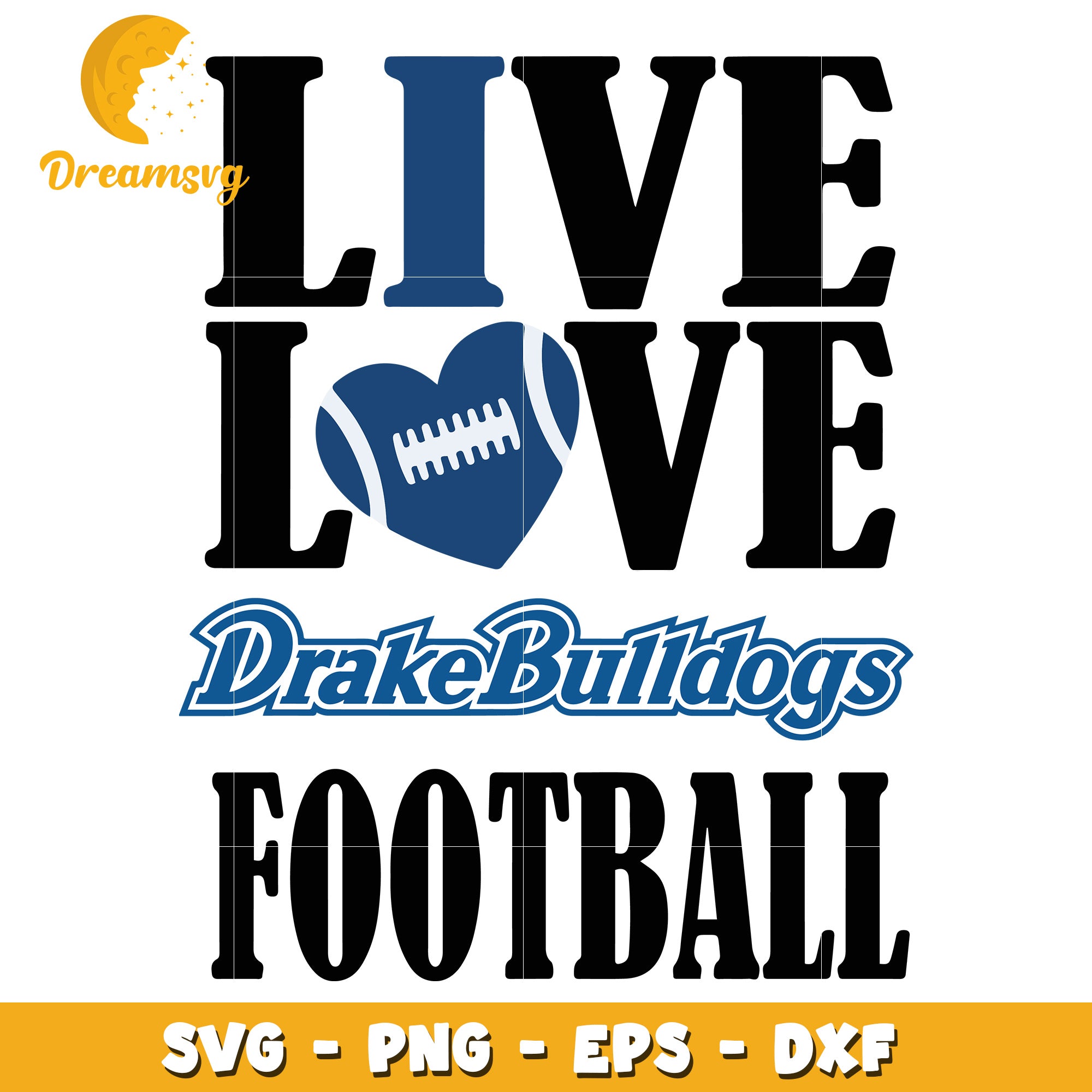 I Love Drake Bulldogs Football SVG