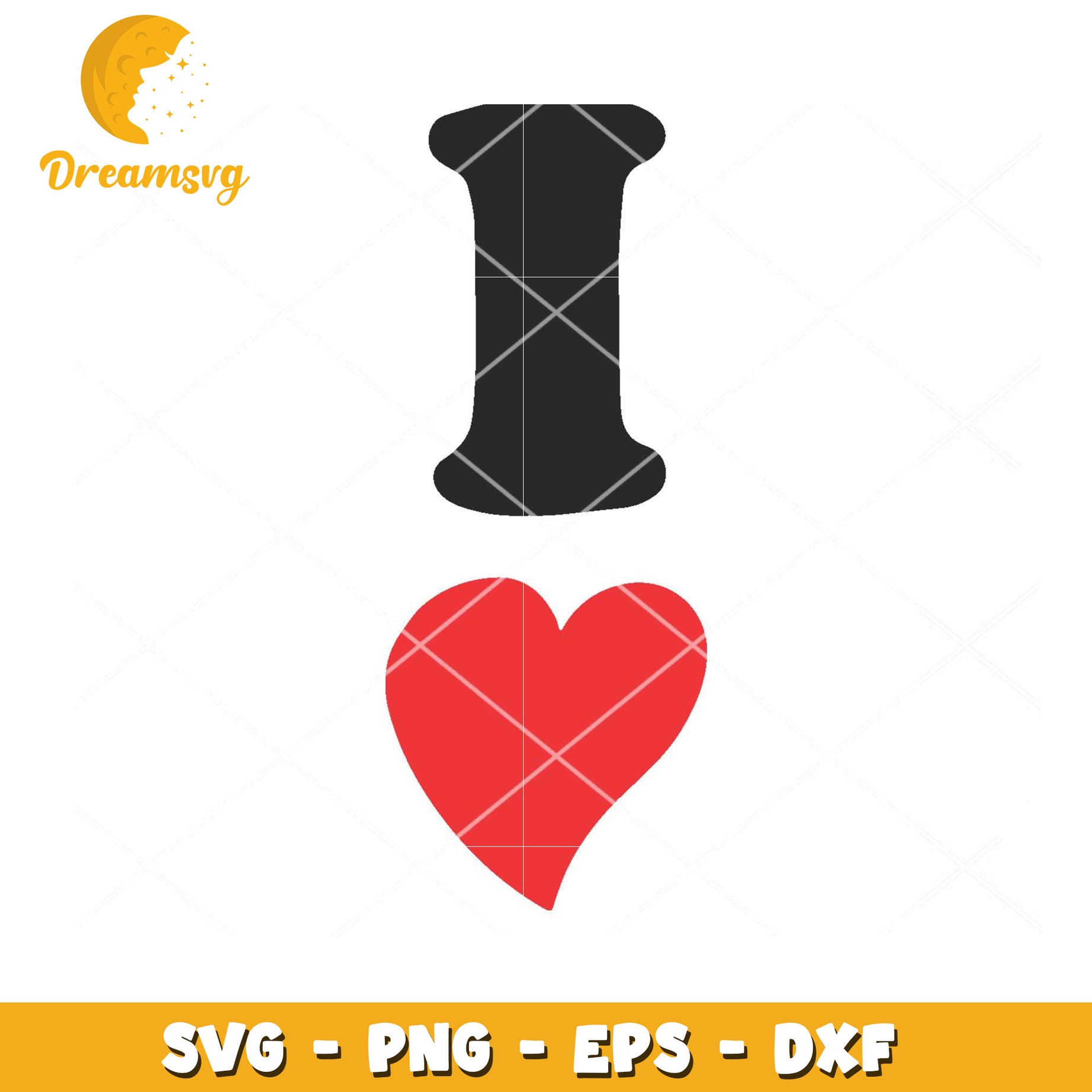 I Love SVG PNG EPS DXF Files