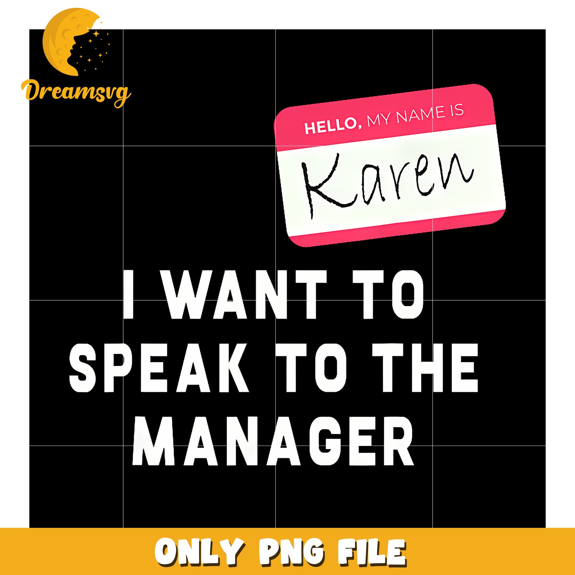 I Want To Speak To The Manager Karen png, gen z memes png, funny holidays png