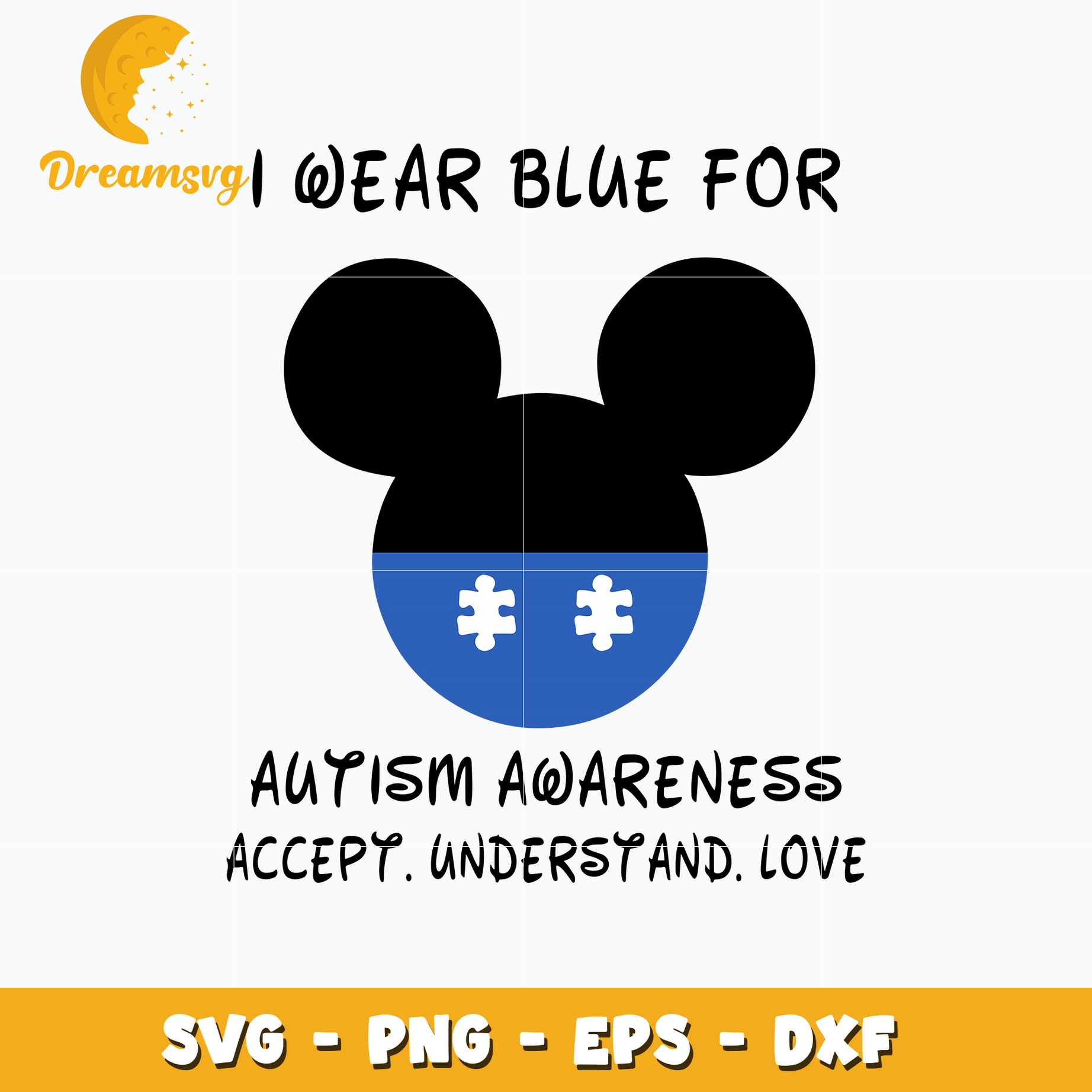 I Wear Blue For Autism Awareness Accept Understand Love Svg