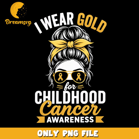 I Wear Gold For Childhood Cancer Awareness Messy Bun PNG, Ribbon, PNG