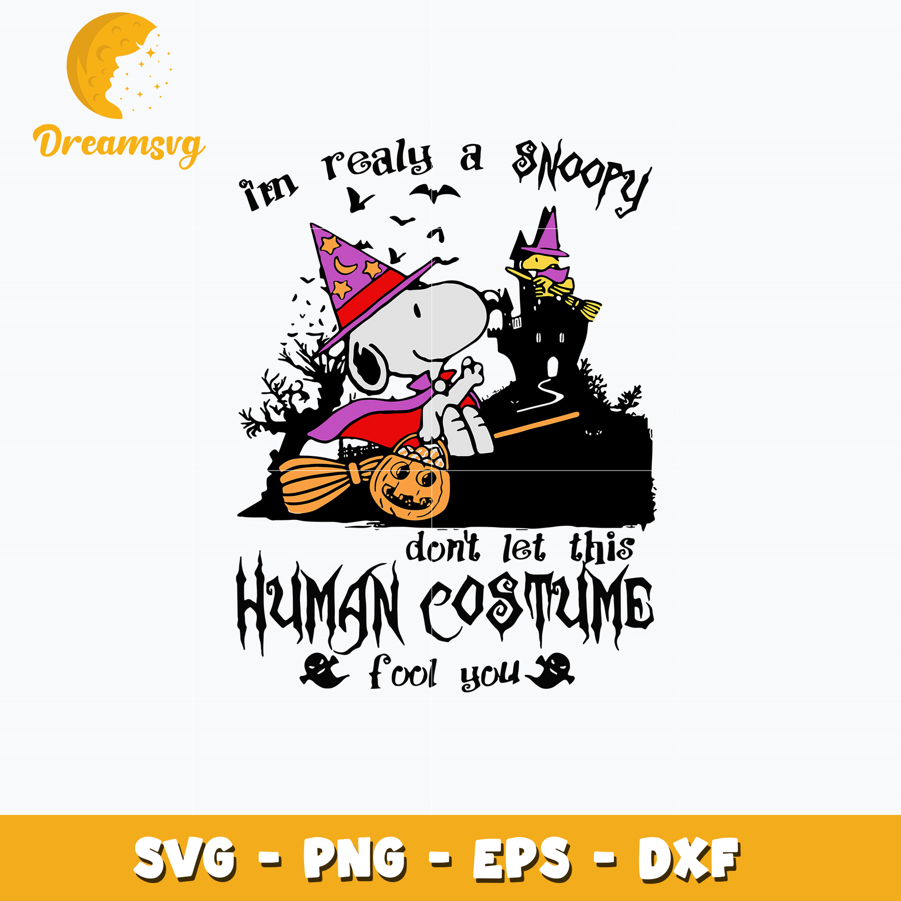 I'm Realy A Snoopy Don't Let This Human Costume Fool you Svg