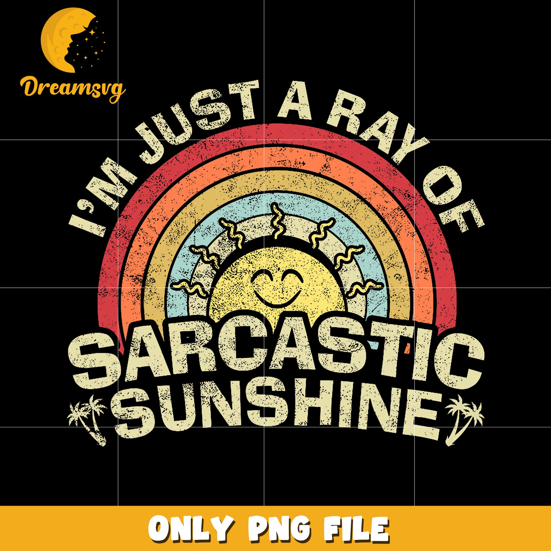 I'm just a ray of sarcastic sunshine png, sarcastic sunshine png, funny quote png