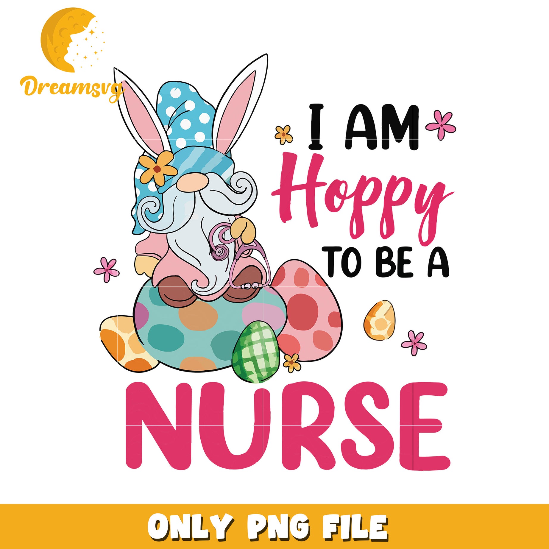 I am hoppy to be a nurse png, happy easter day png, nurse png