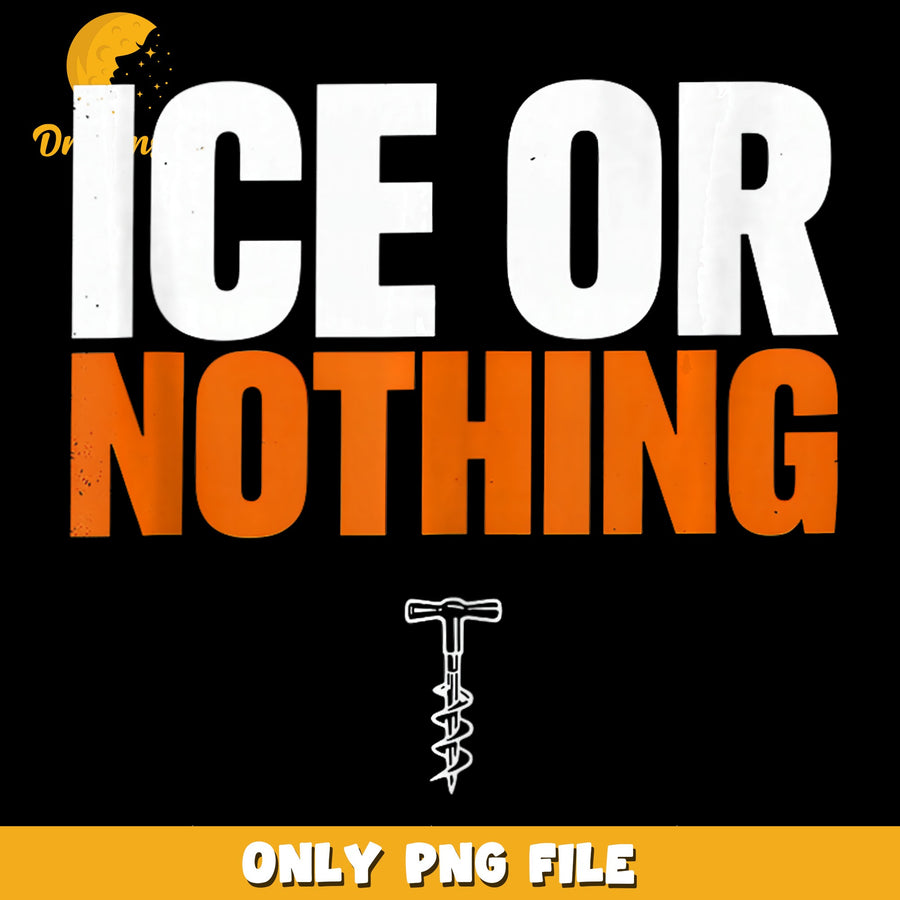 Ice Fishing PNG, Enthusiast Quote, Fun Design PNG