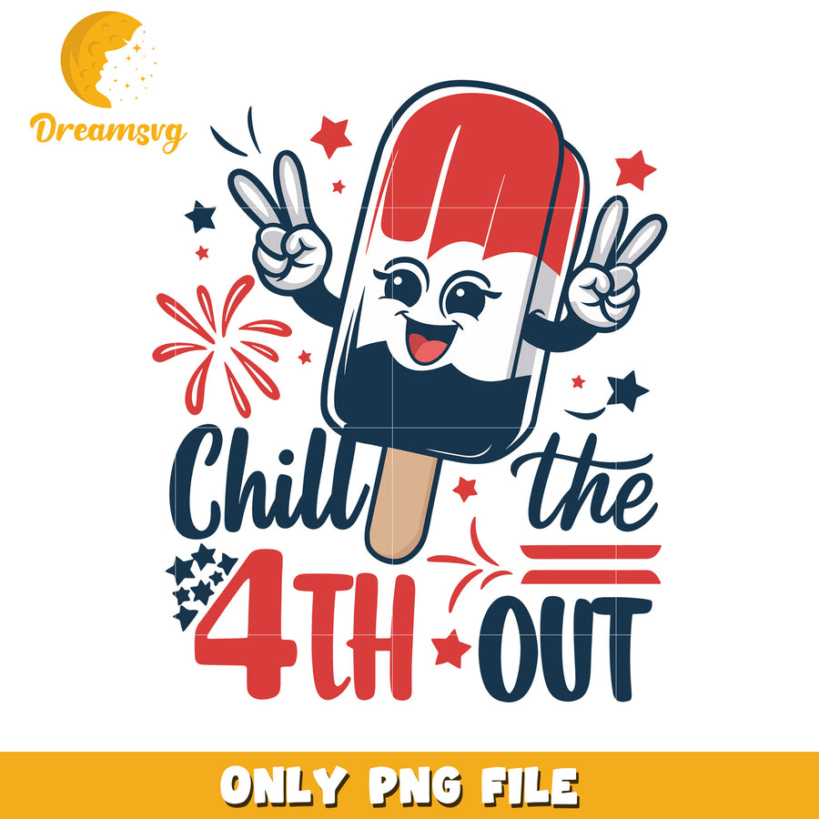 Ice cream chill the 4th out png, funny 4th july png, patriotic png