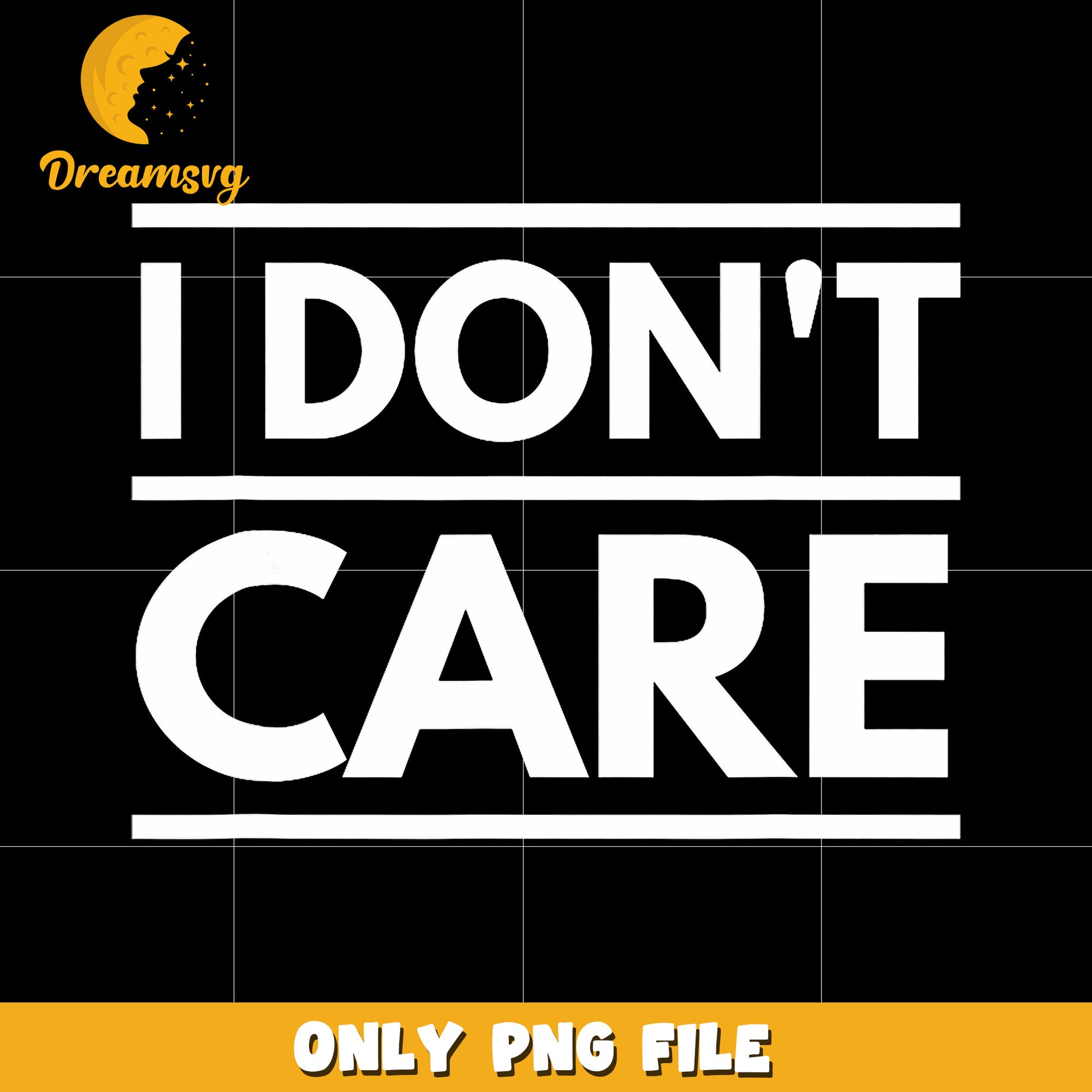 I don’t care png, funny quote png, sass png