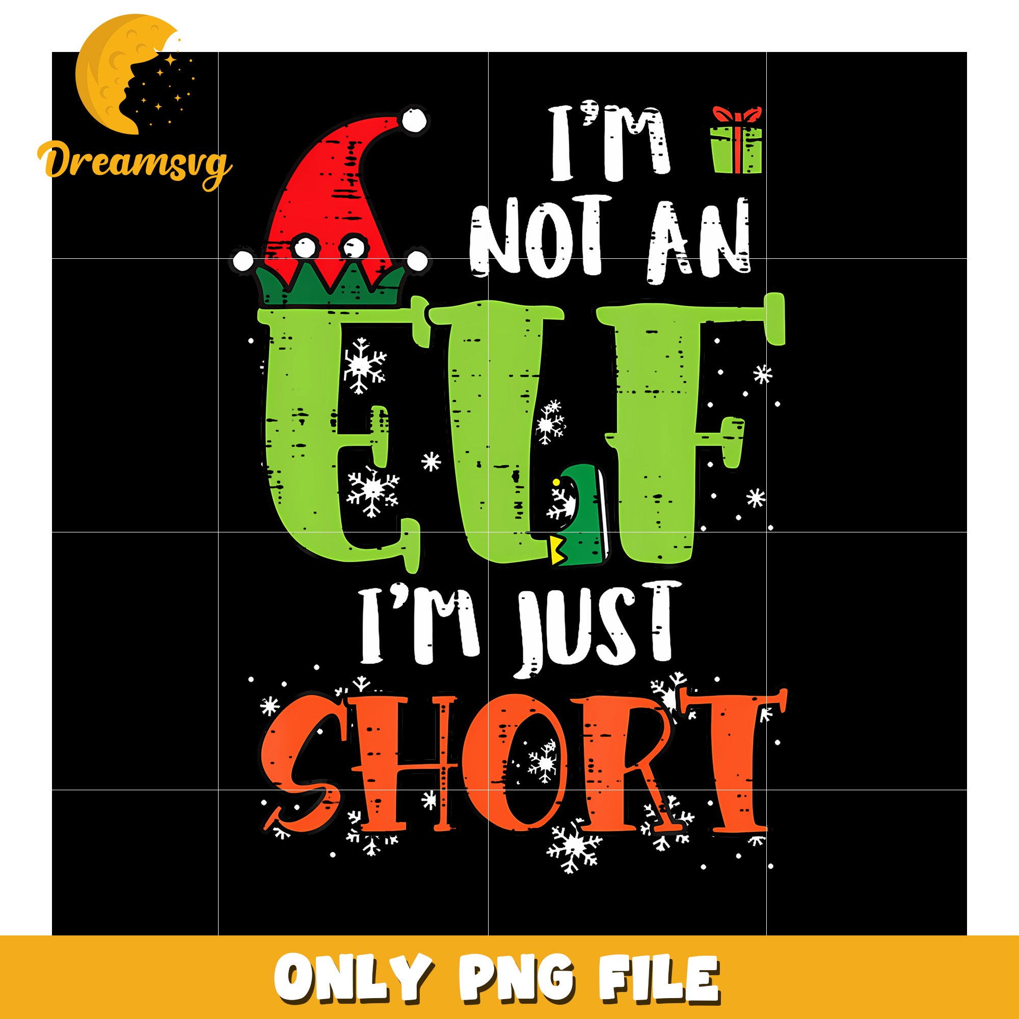 Im Not An Elf Just Short png, funny christmas png, christmas tree png