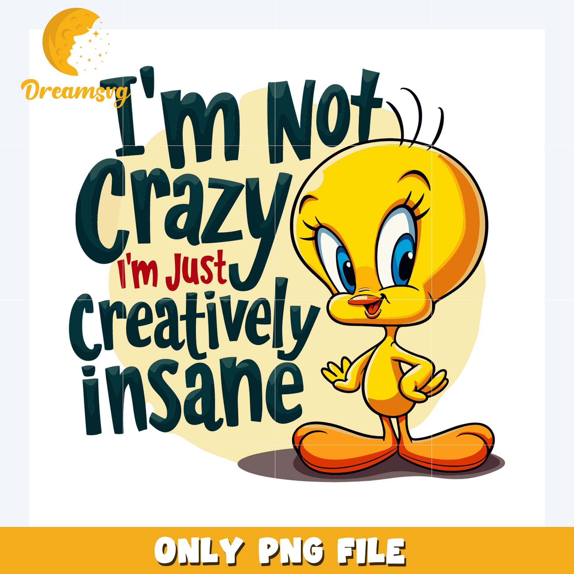 Im not crazy im just creatively insane png, disney world png, cute chicks png
