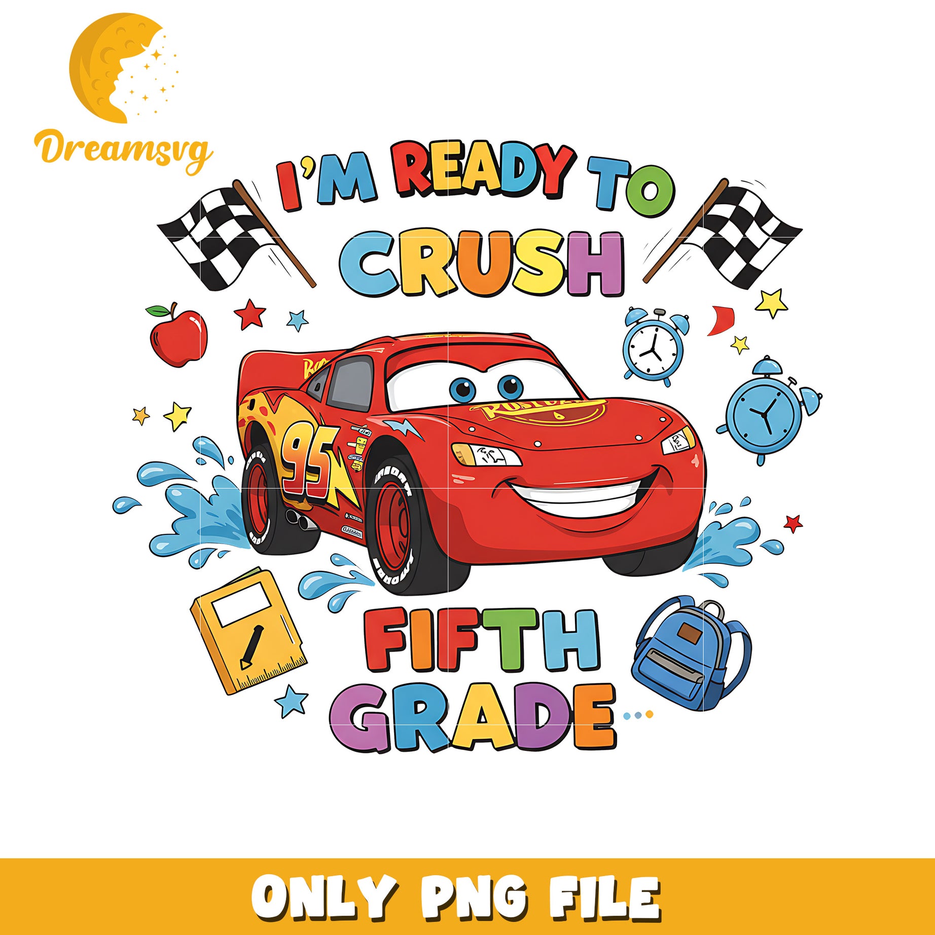 Im ready to crush fifth grade png, disney cars png, lightning mcqueen png