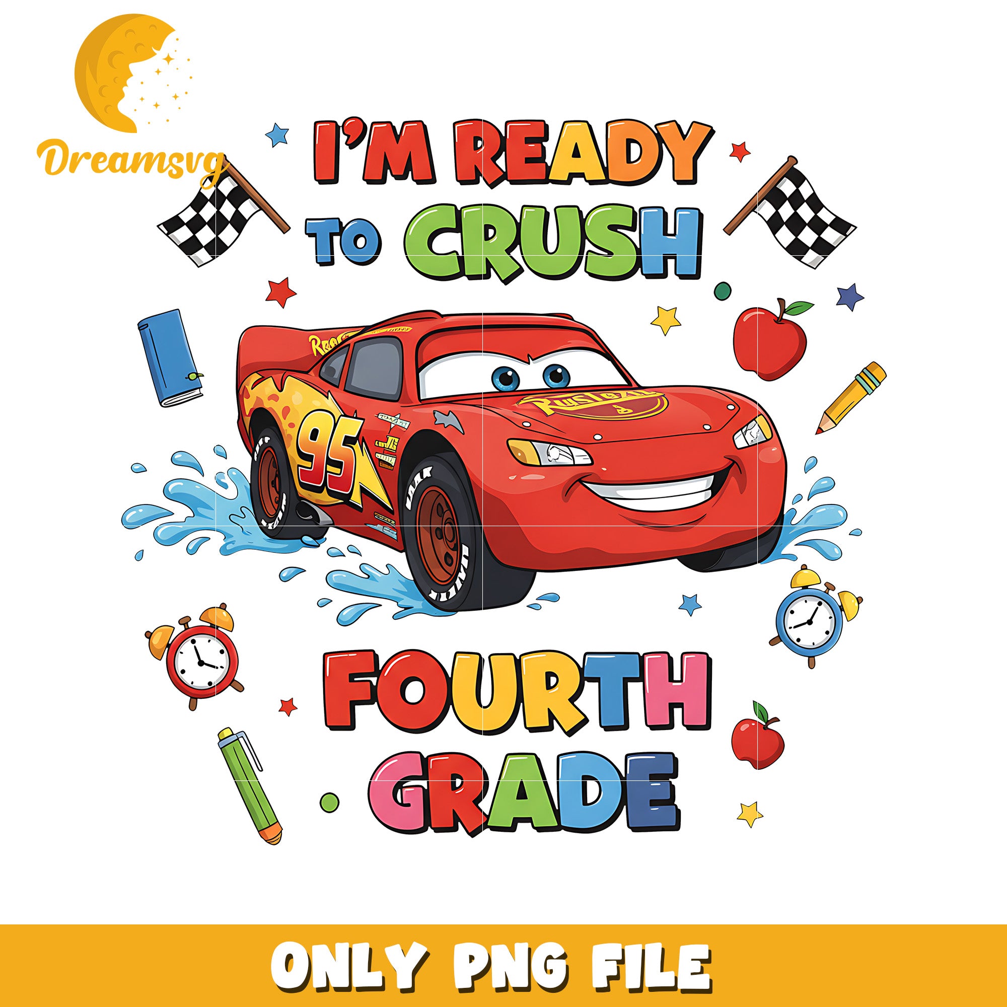 Im ready to crush fourth grade png, disney cars png, lightning mcqueen png