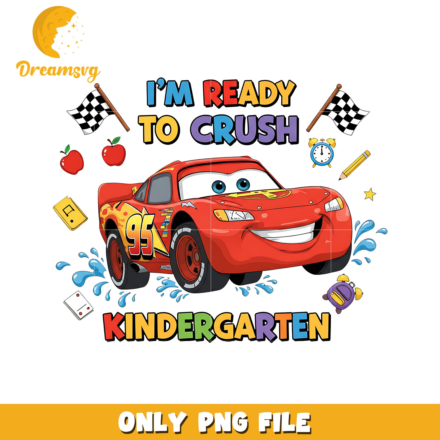 Im ready to crush kindergarten png, disney cars png, lightning mcqueen png