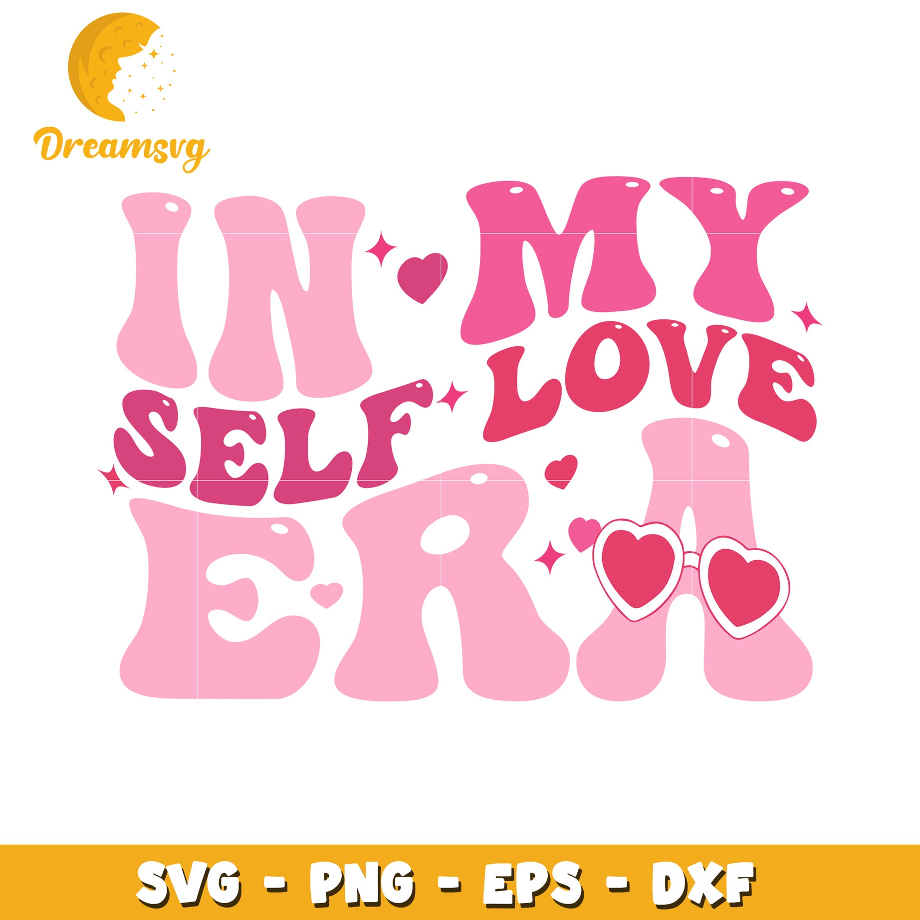 In My Self Love Era SVG Cut File
