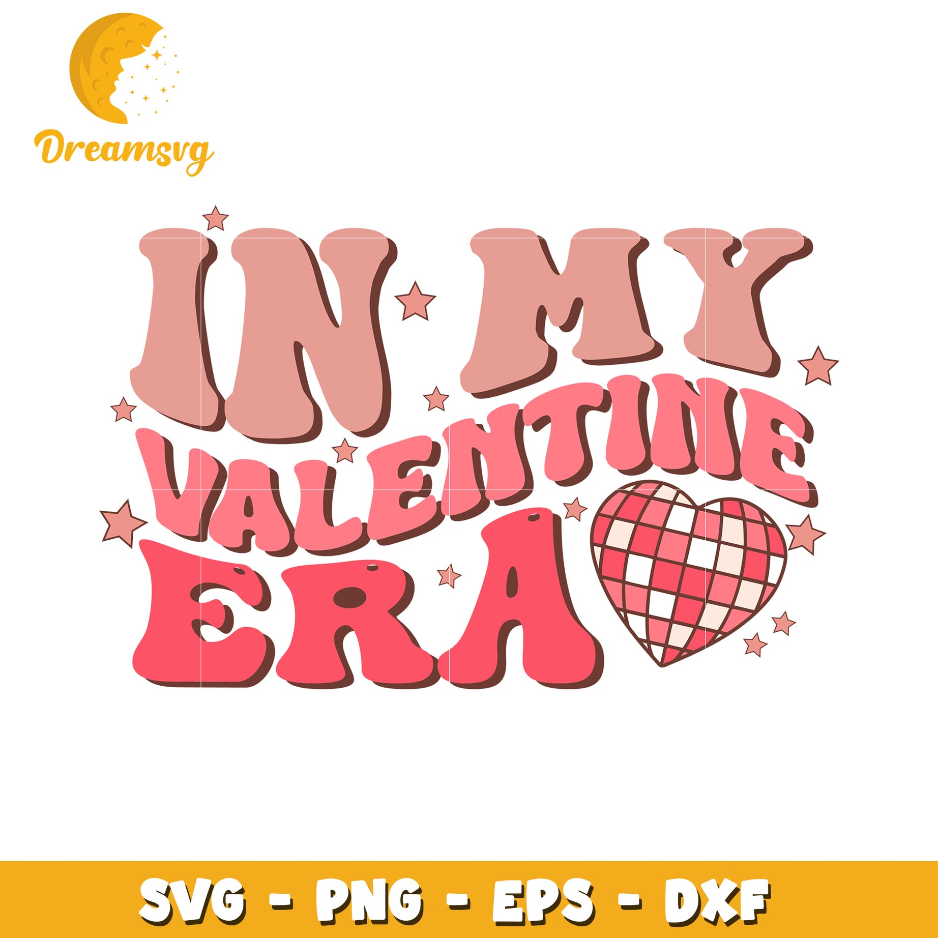In My Valentine Era SVG Cut File