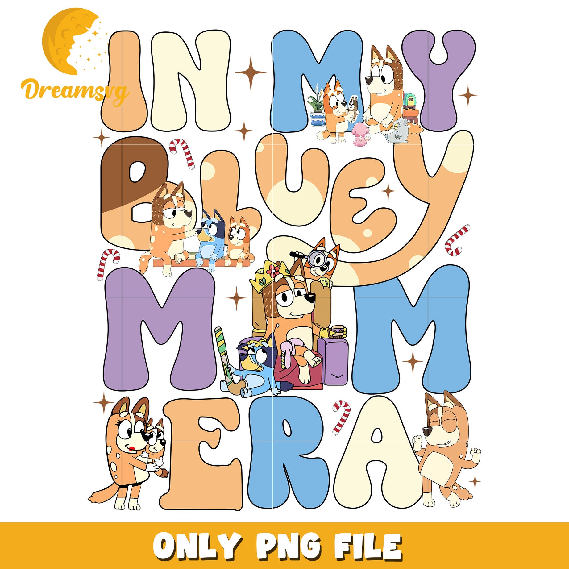 In my bluey mom era cartoon png, bluey cartoon for dogs​​ png