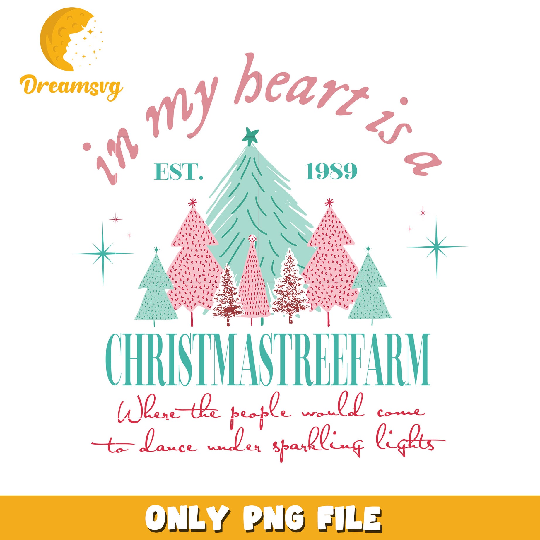 In my heart is a christmas tree farm png, christmas tree farm png