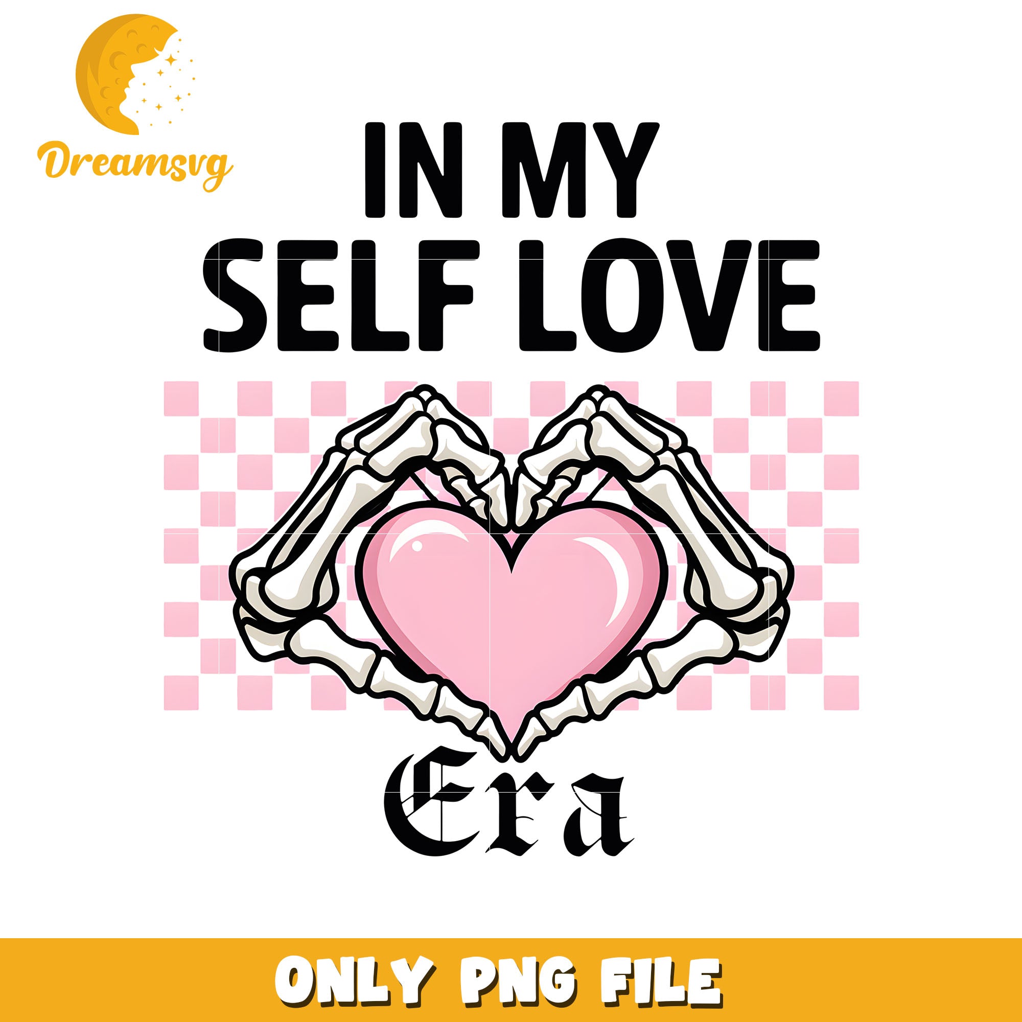 In my self love era png, skeleton hand png, valentine png