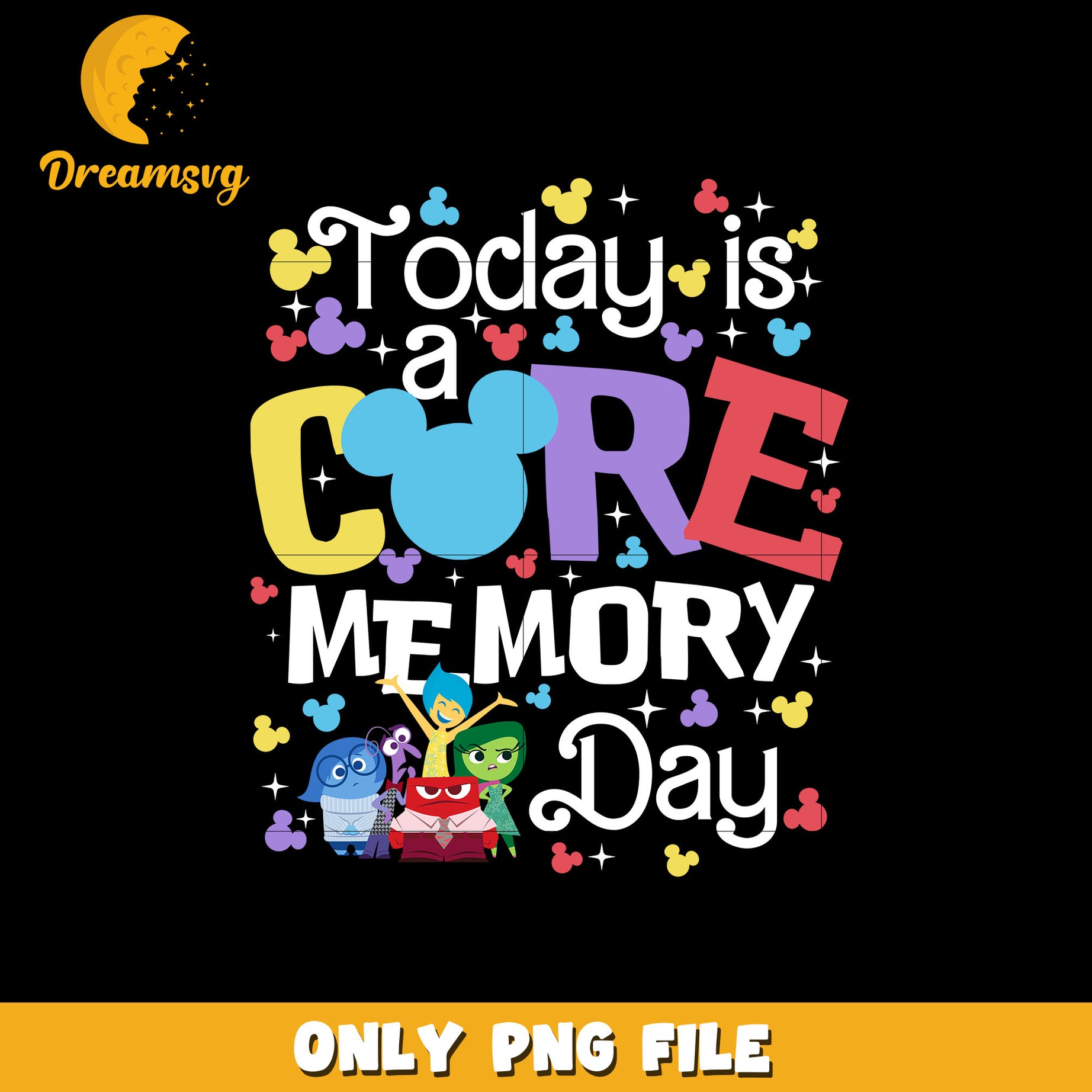 Inside Out Today Is A Core Memory Day png – DreamSVG Store