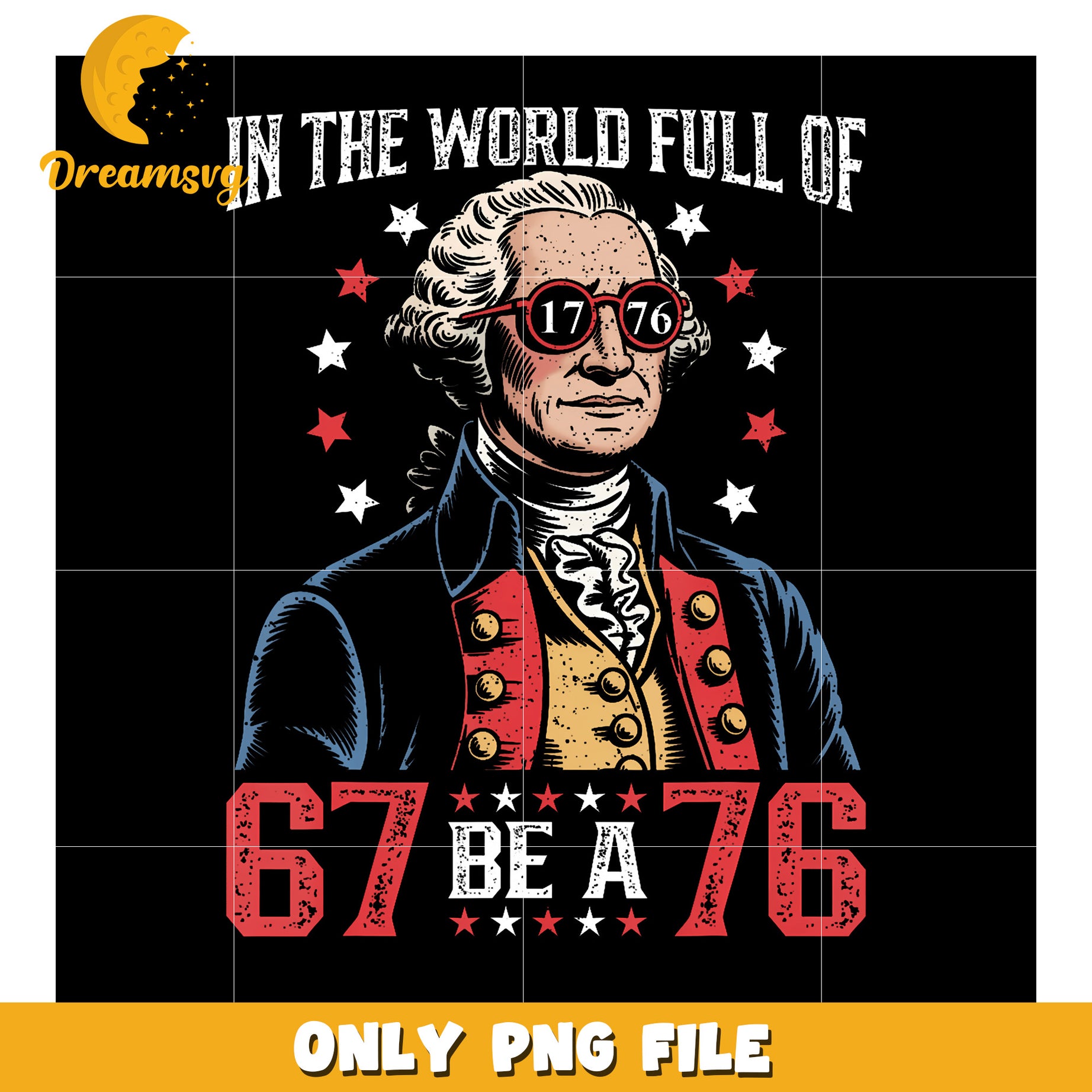 In the world full of 67 be a 76 png, 67 meme png, funny 67 edit png