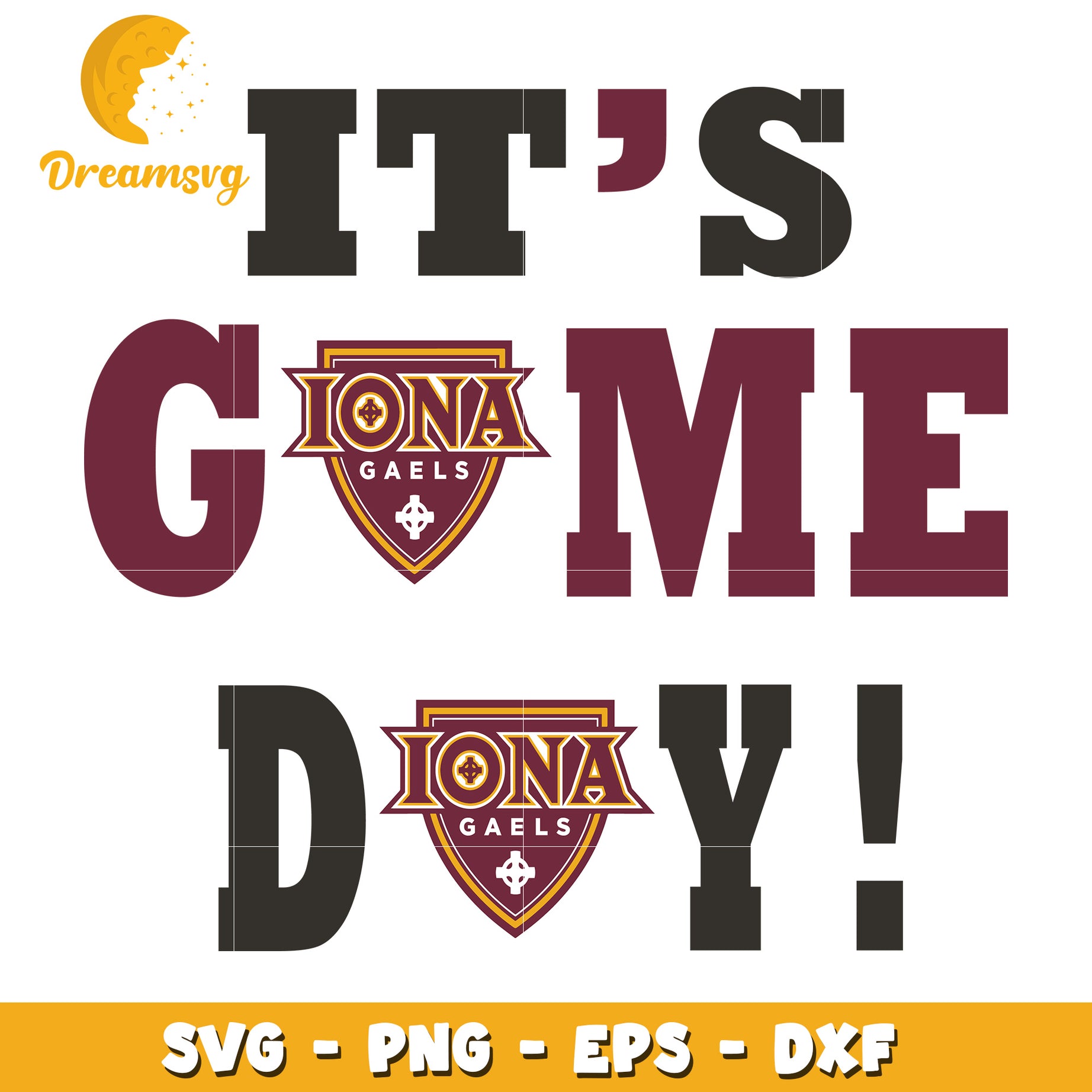 Iona Gaels Its Game Day SVG PNG EPS DXF