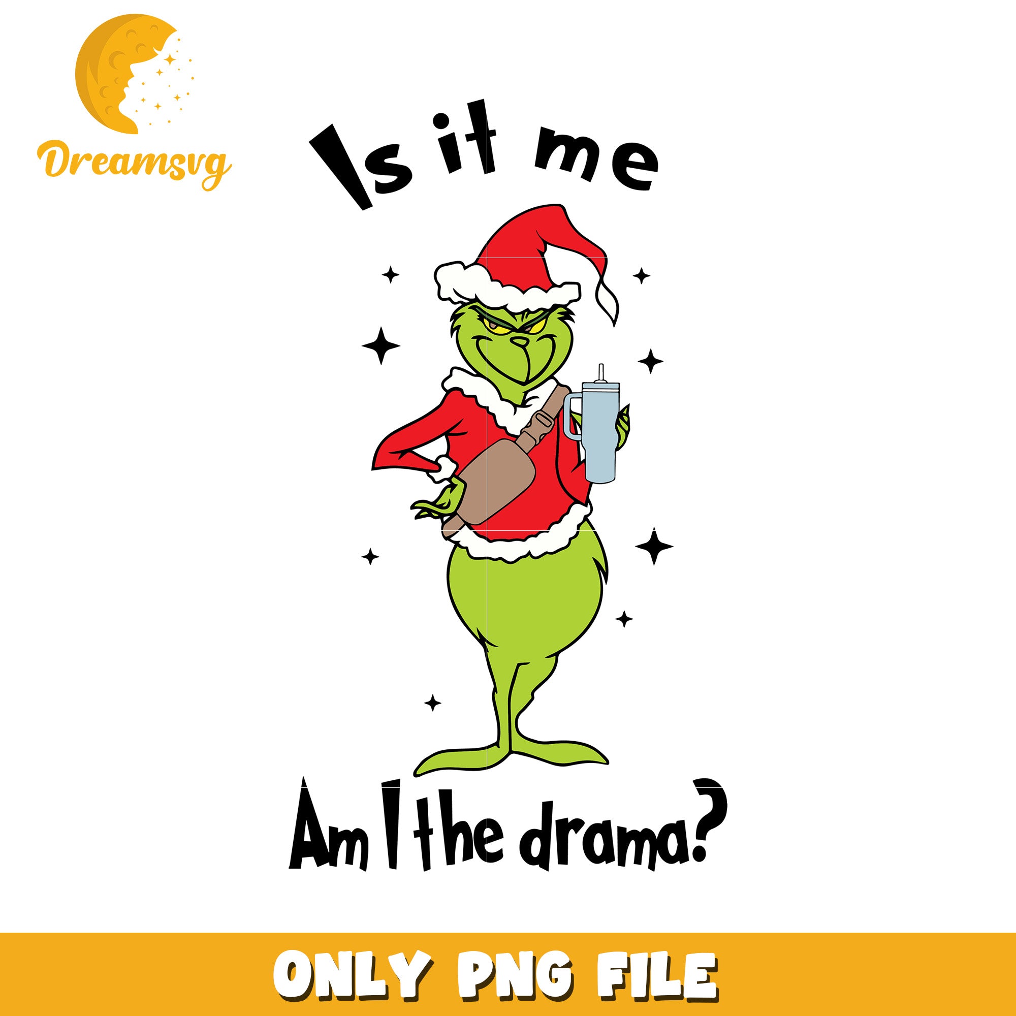 Is it me am i the drama png, christmas story​ png, grinch clipart png