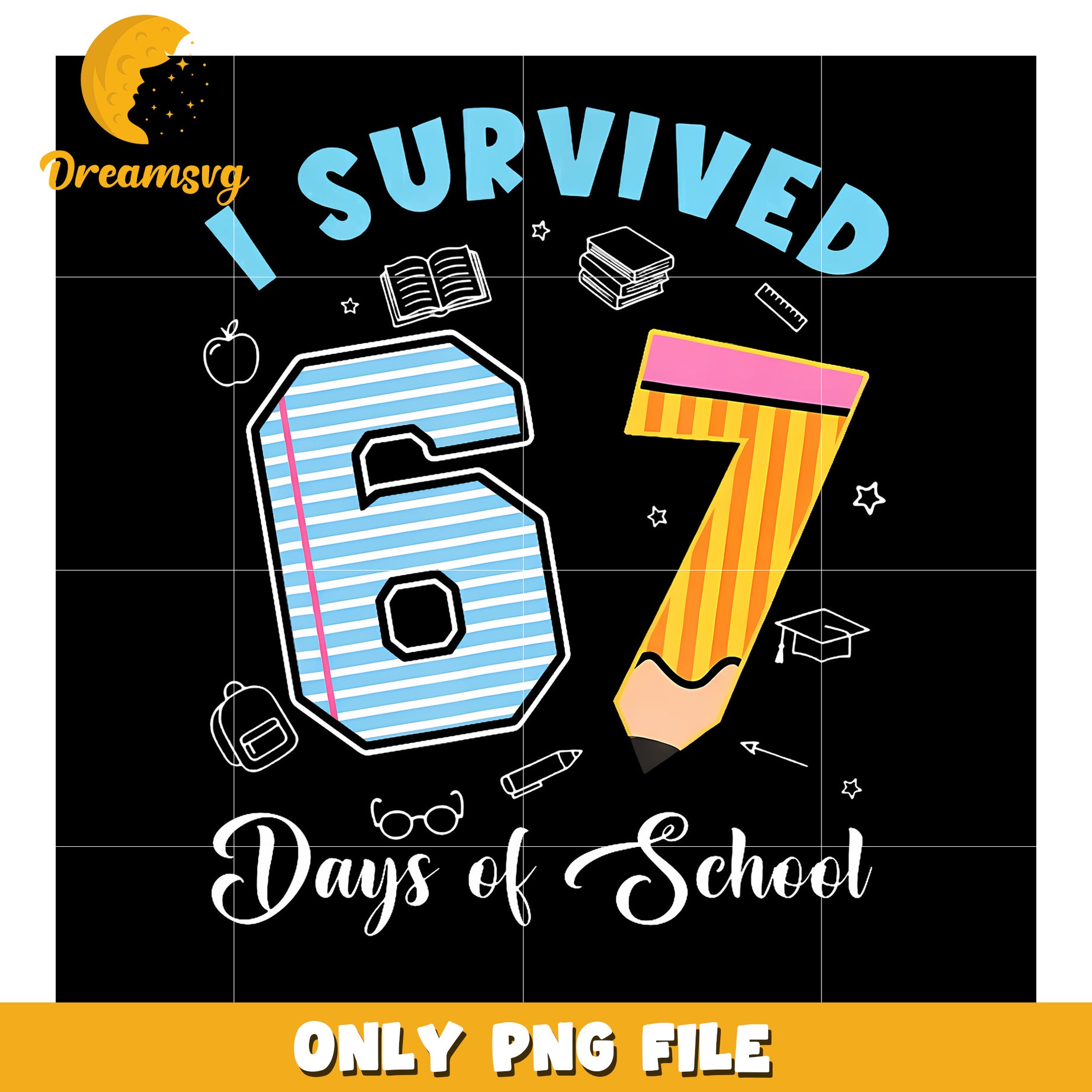 I survived 67 days png, funny png, trending quotes png
