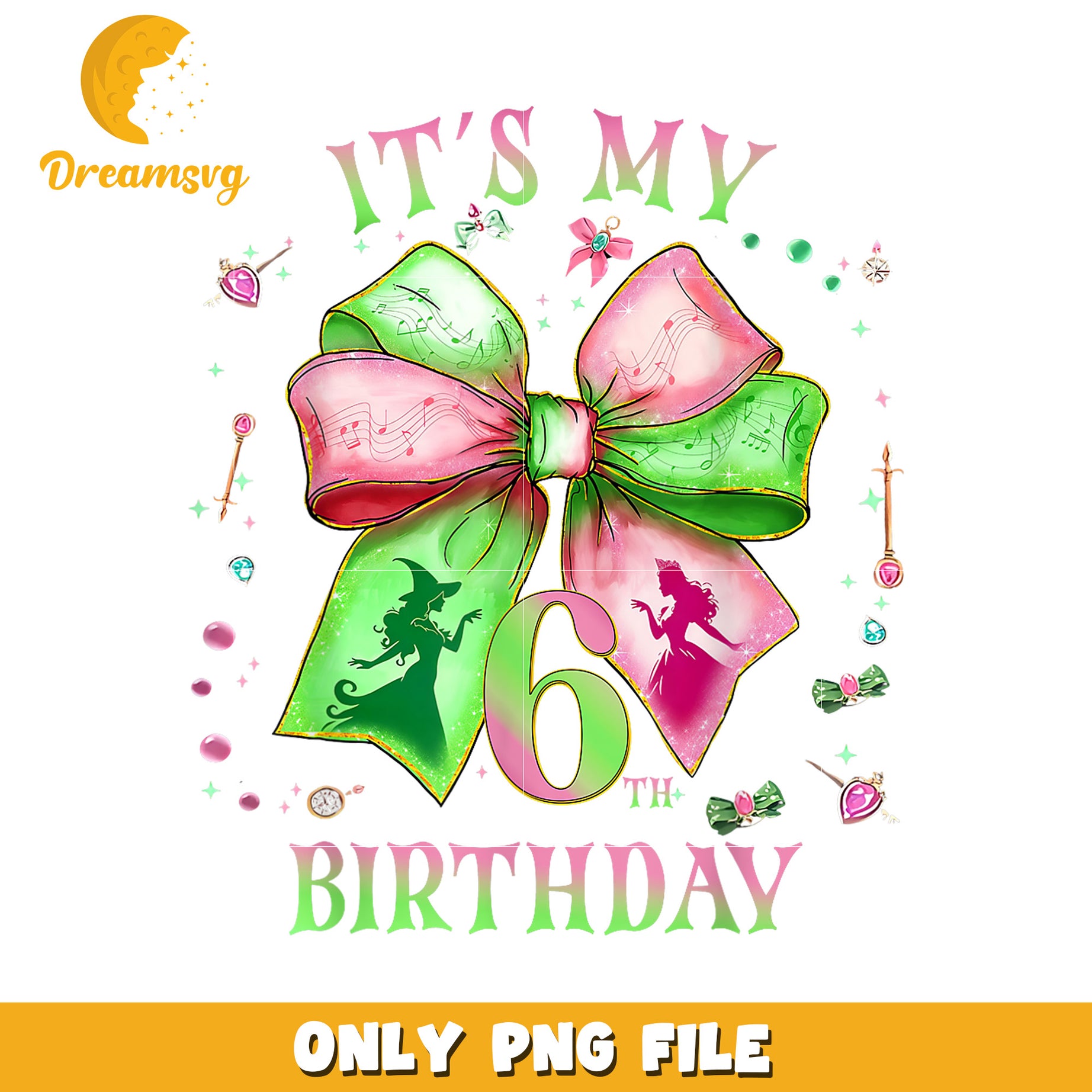 It_s My 6th Birthday Girl png, oz fantasy png, elphaba vibe png