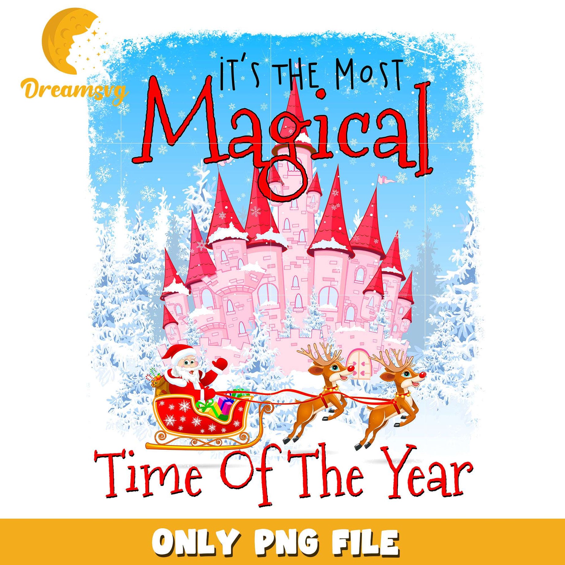 It's the most magical time png, magical time png, christmas png