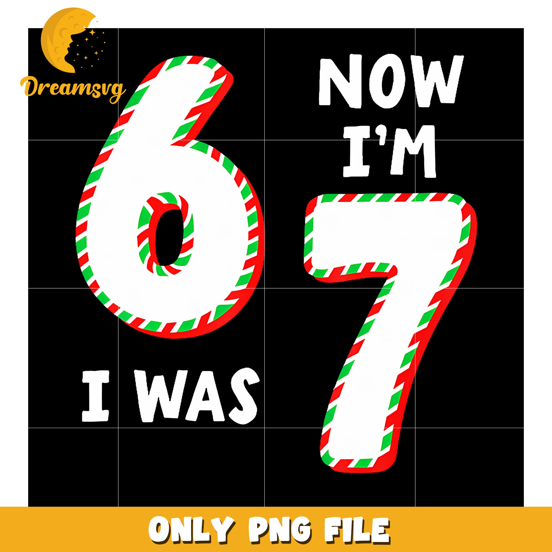 I was 6 now im 7 png, american trend png, funny 67 edit png