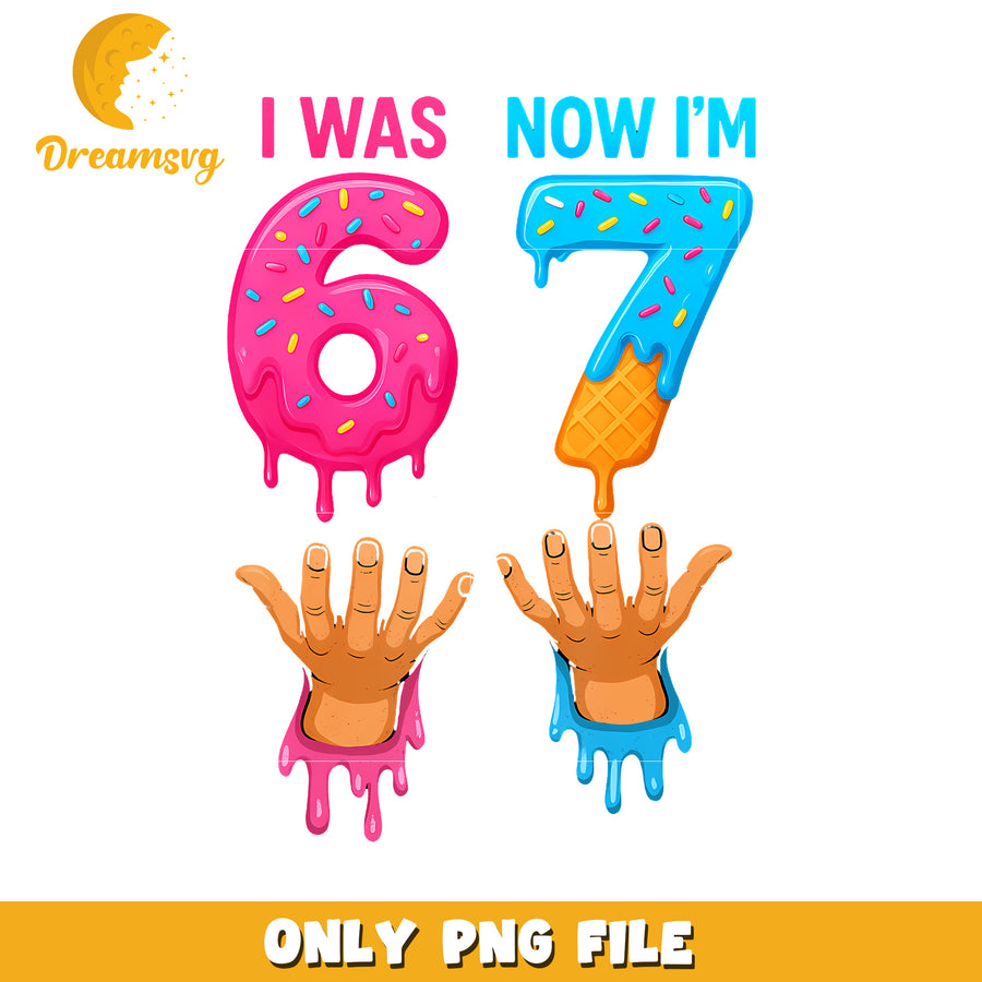 I was 6 now im 7 png, funny clipart png, humor trend png