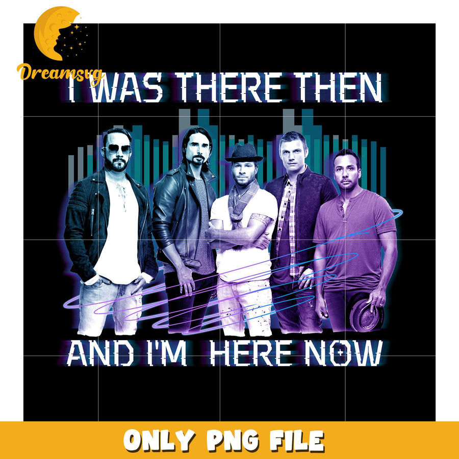 I was there then and im here now png, american boy band png, pop music png