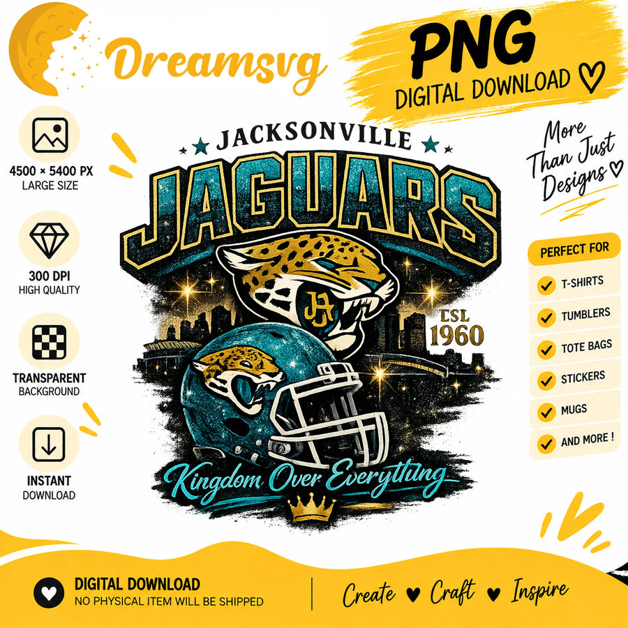 Jacksonville Jaguars Kingdom Over Everything EST 1960 PNG