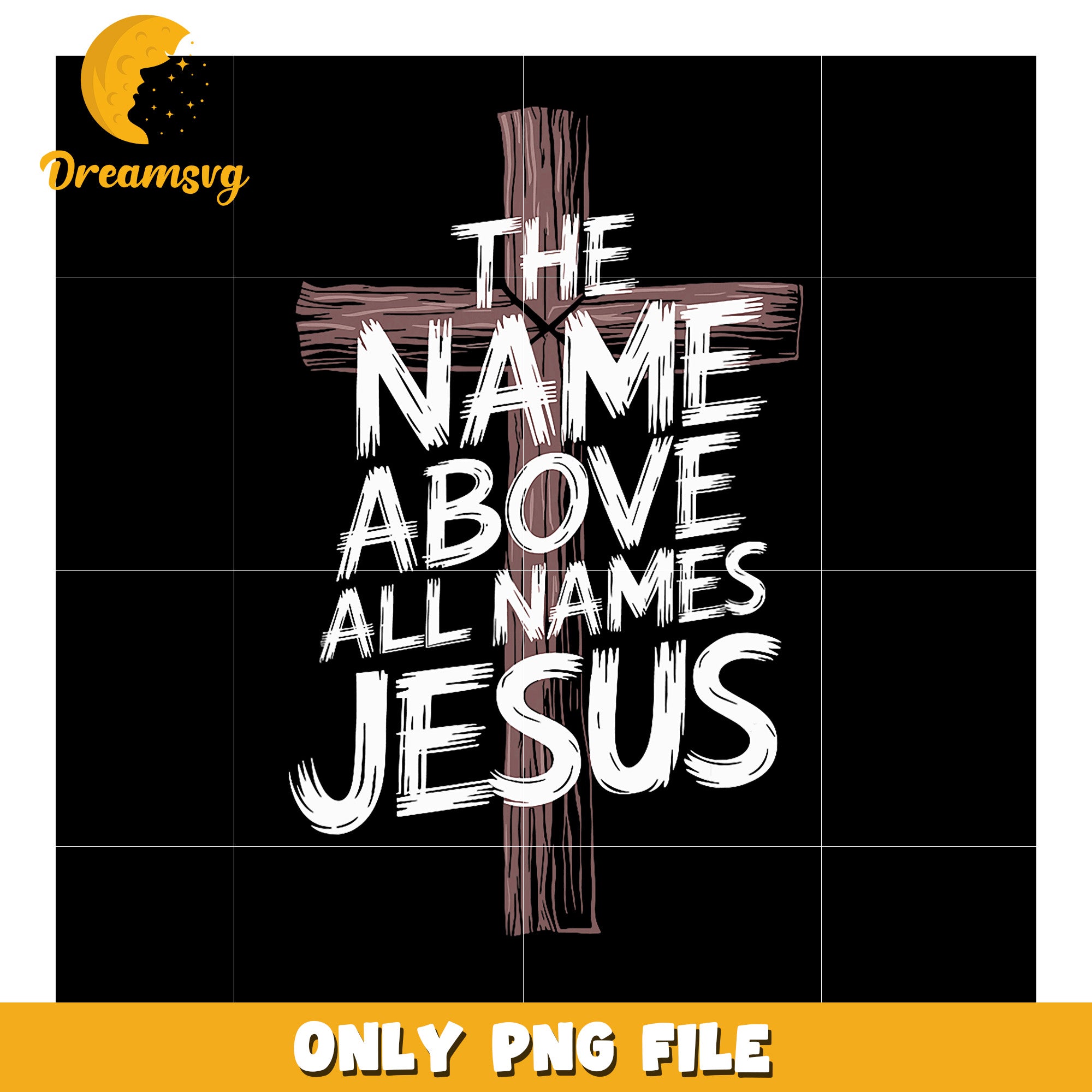 Jesus Name Above All Names PNG