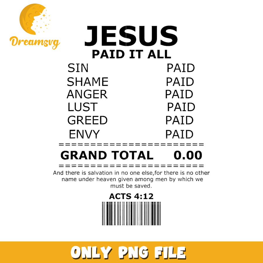 Jesus Paid It All PNG Printable