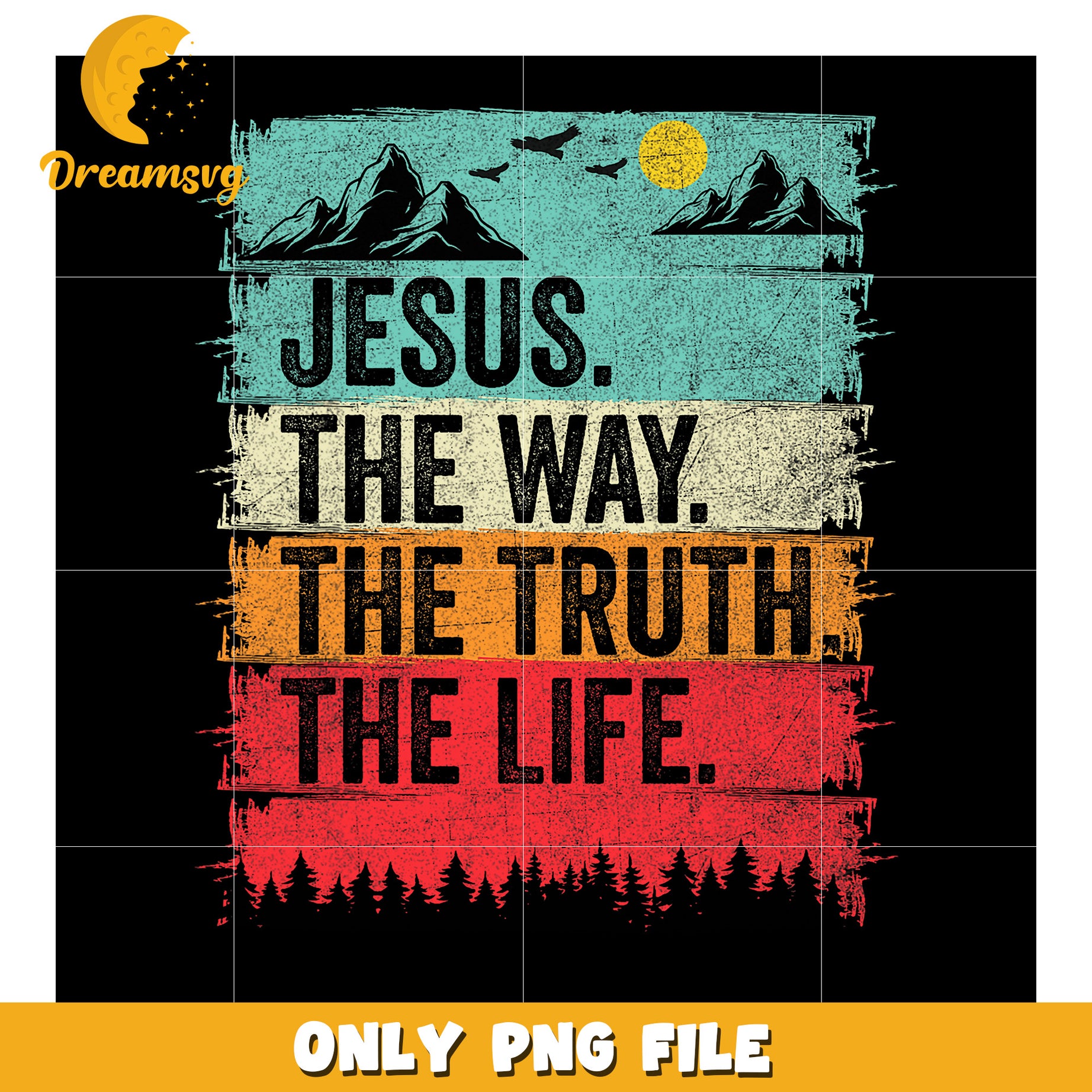 Jesus The Way Truth Life PNG Graphic